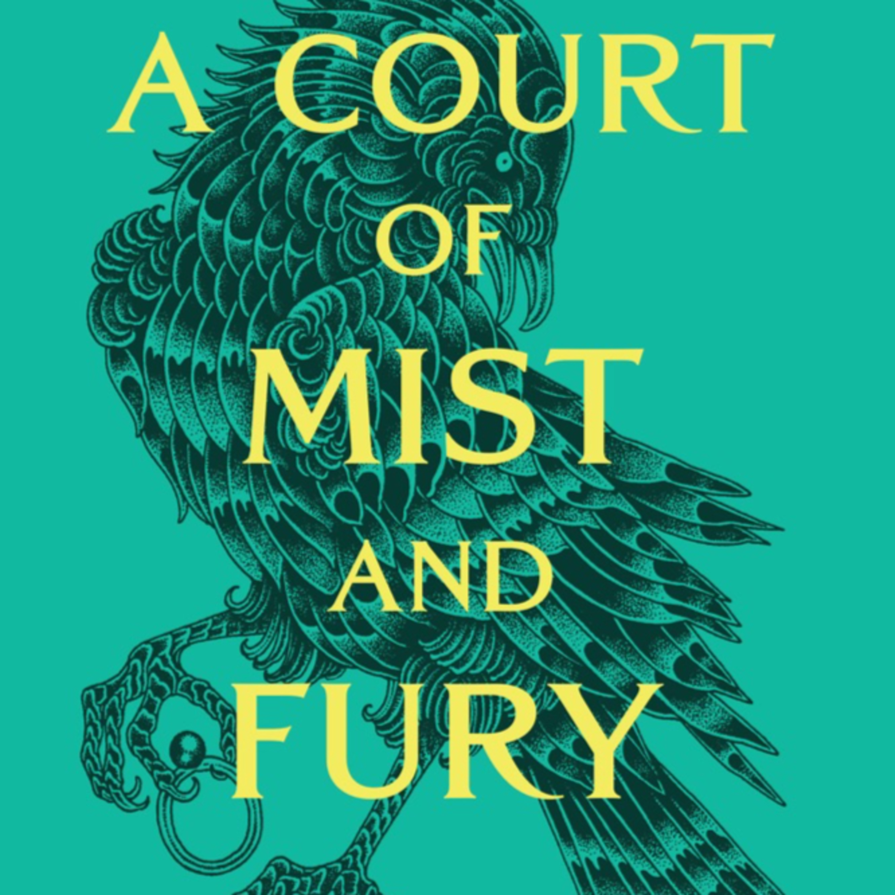 A Court of Mist and Fury Part 2 of 3 (Ch 20-42) episode artwork