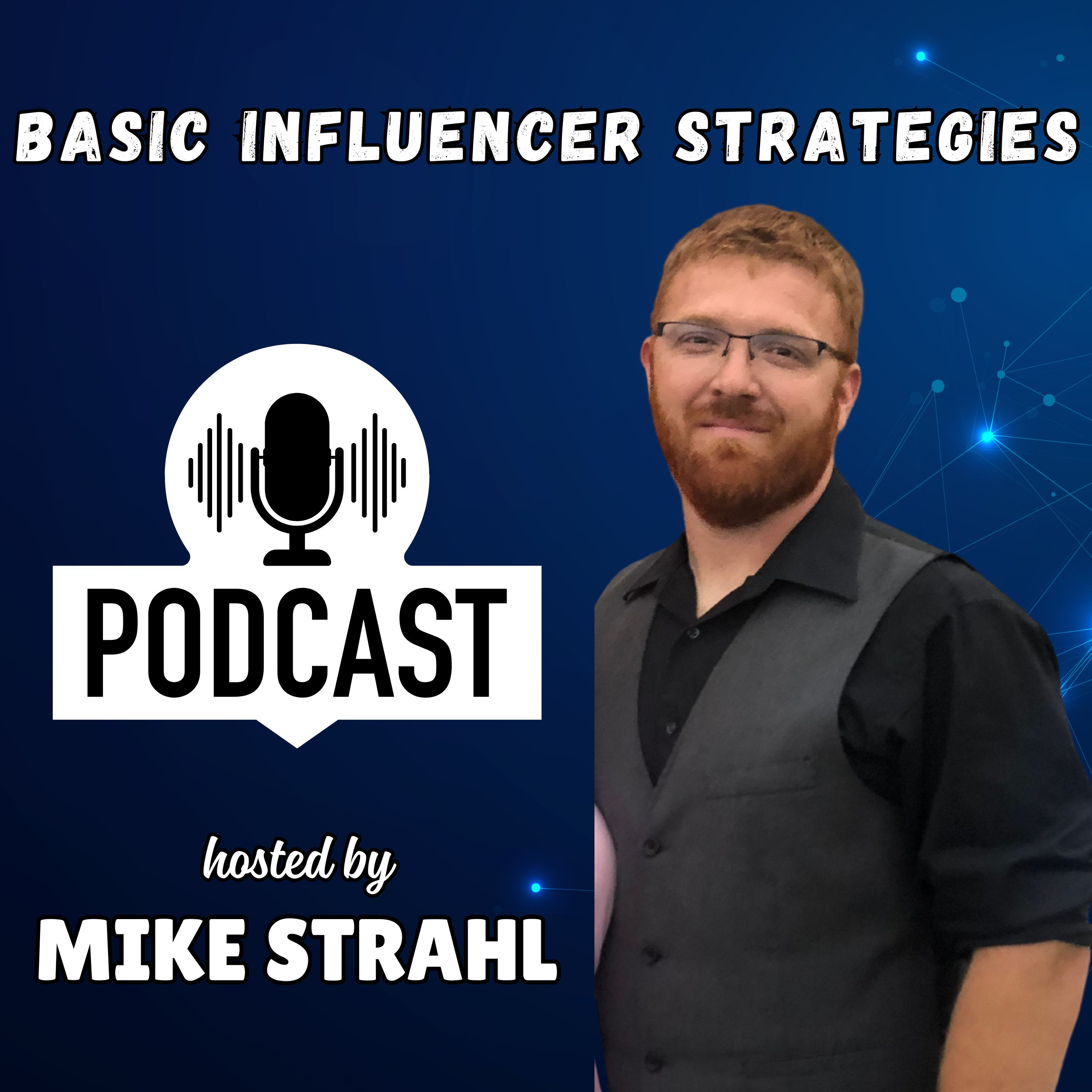 Basic Influencers Strategies