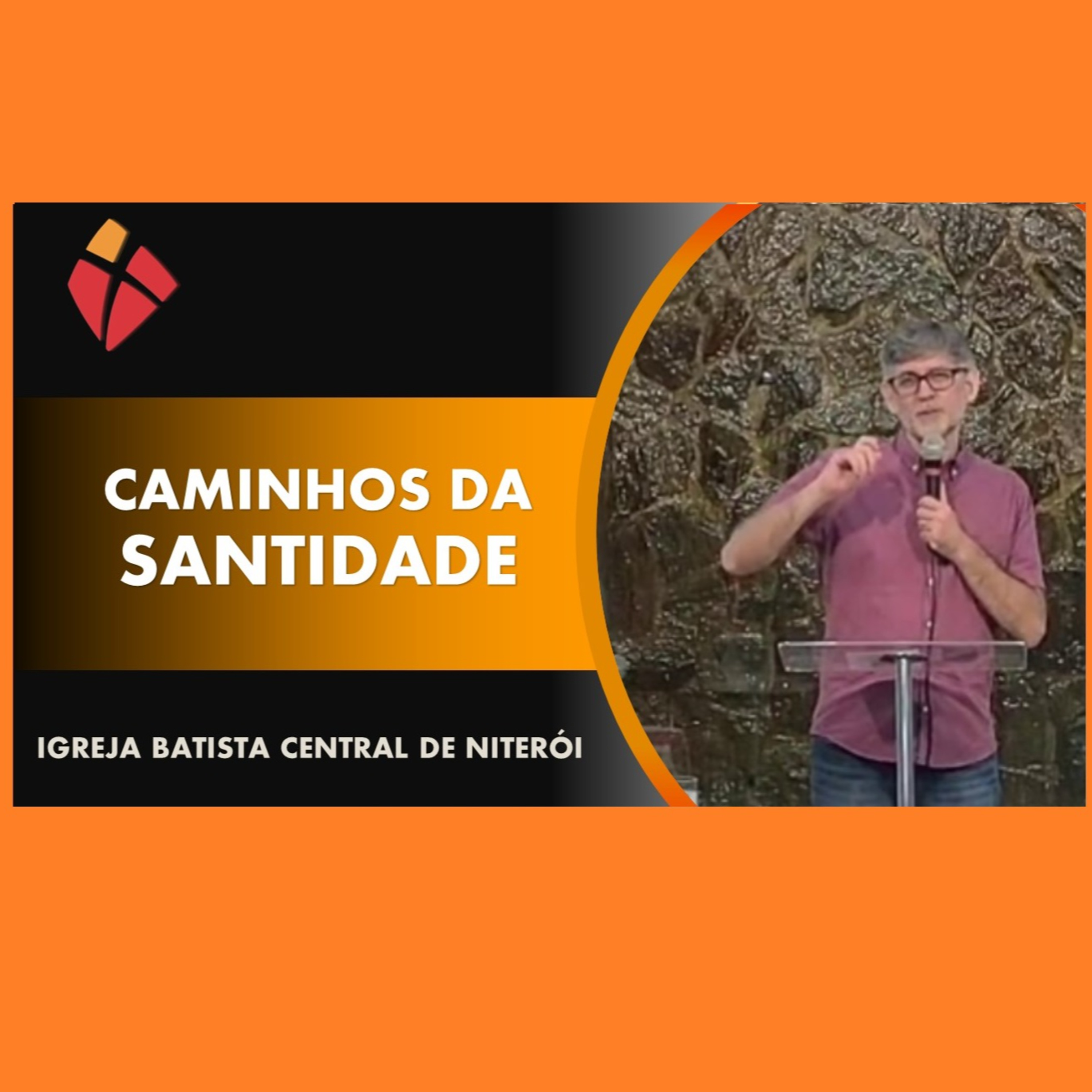 CAMINHOS DA SANTIDADE episode artwork