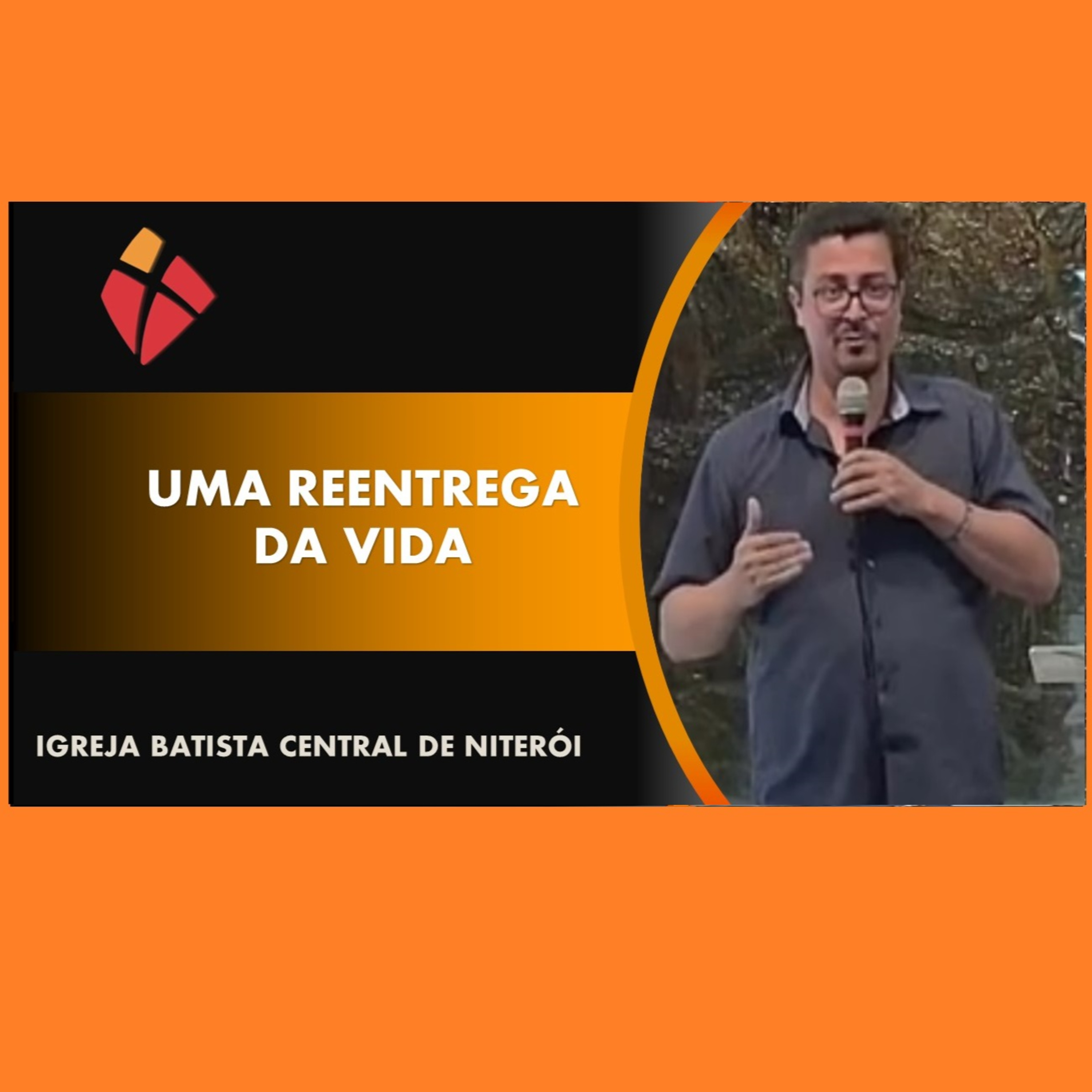 UMA REENTREGA DA VIDA episode artwork