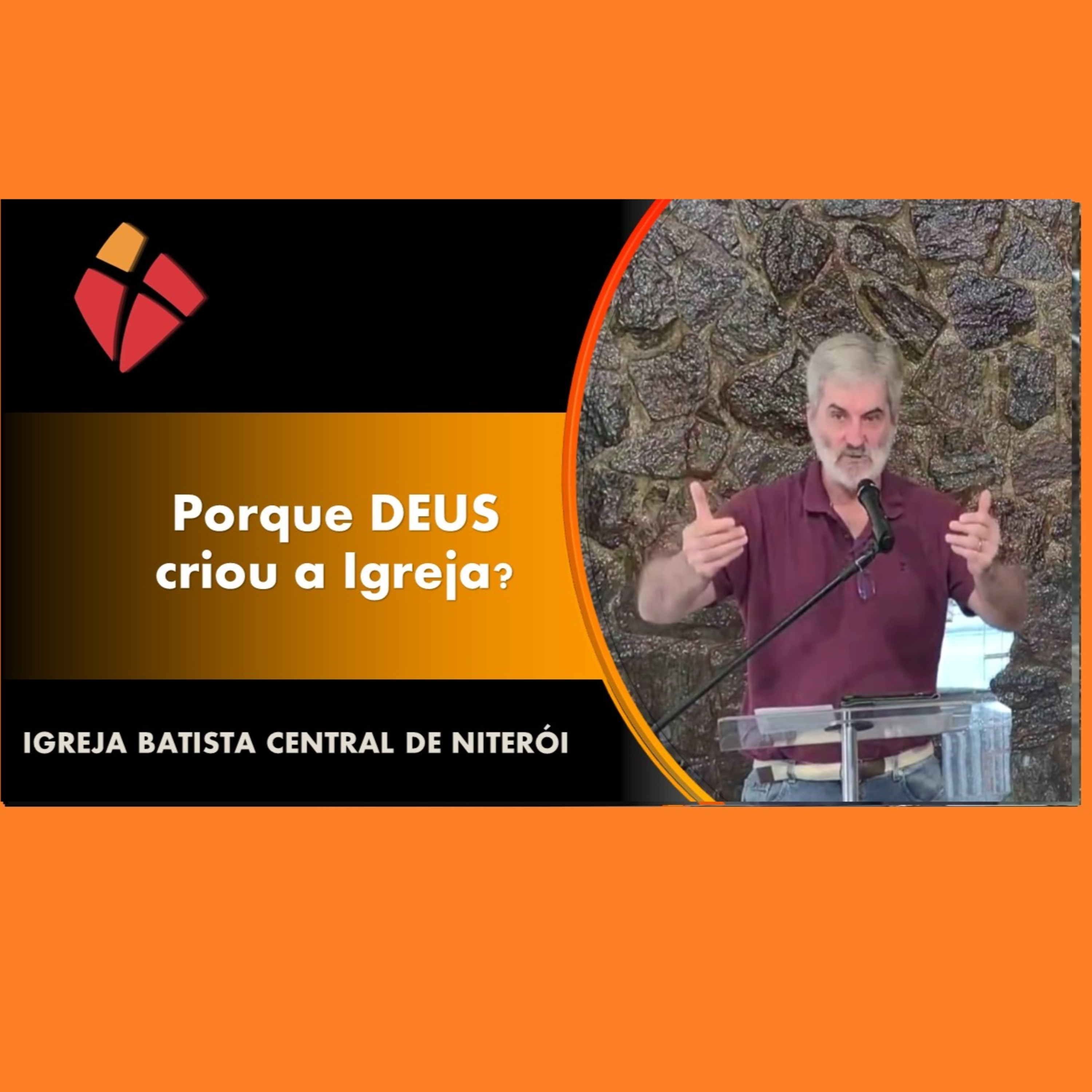 Porque DEUS criou a igreja? episode artwork
