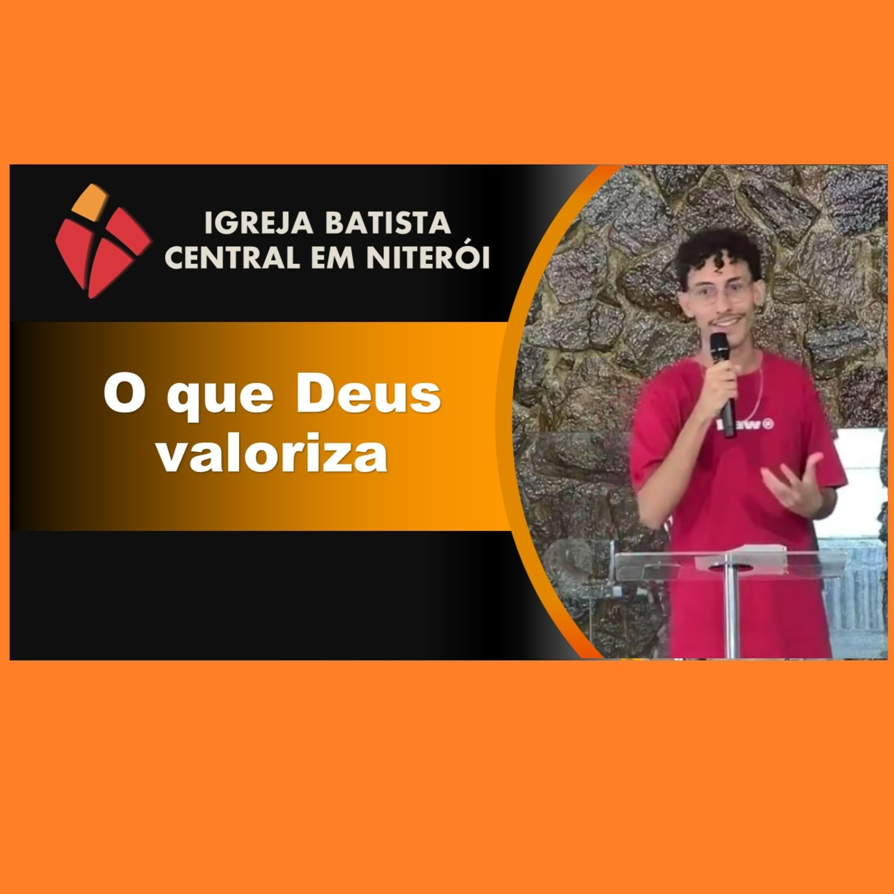 O que Deus valoriza episode artwork