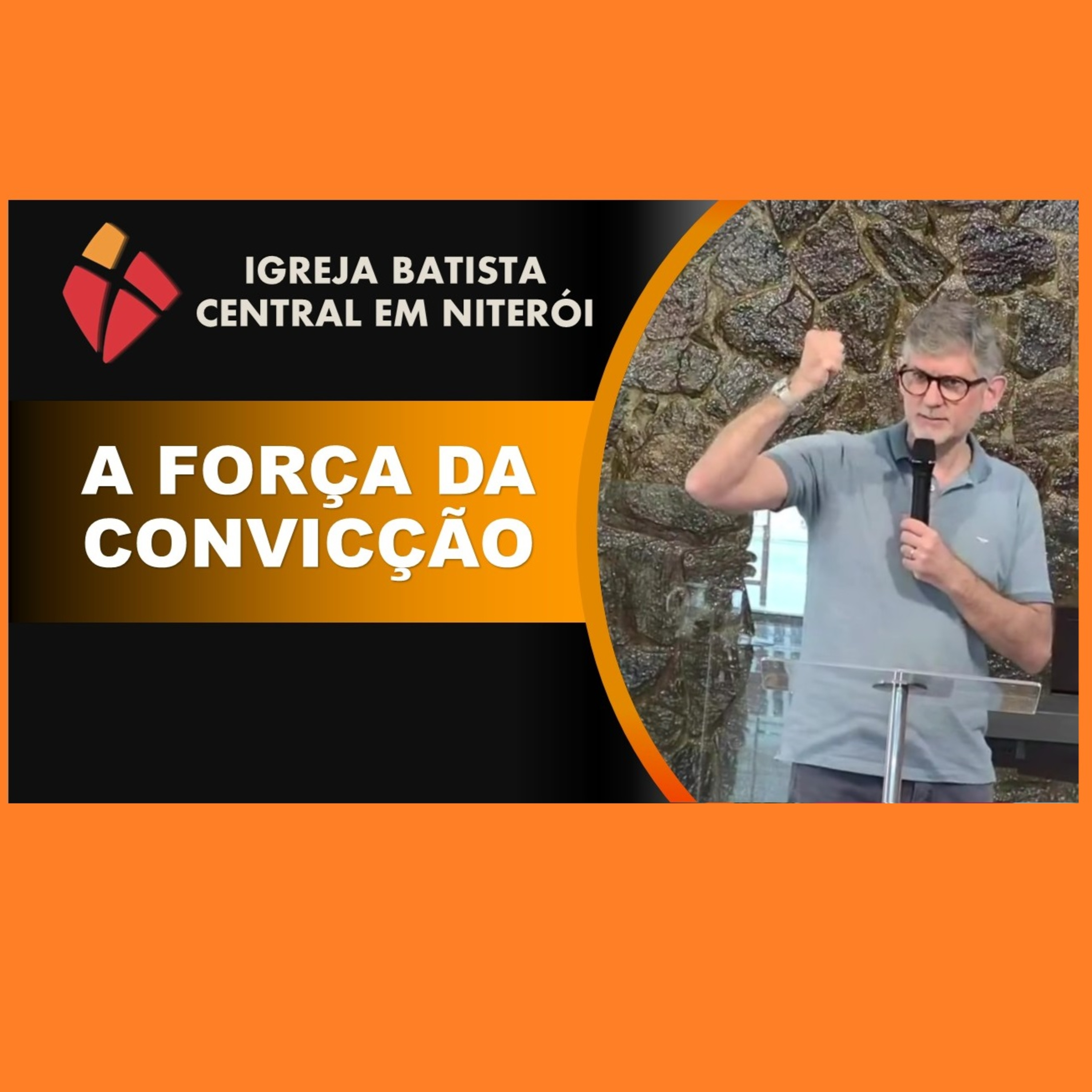 A FORÇA DA CONVICÇÃO episode artwork
