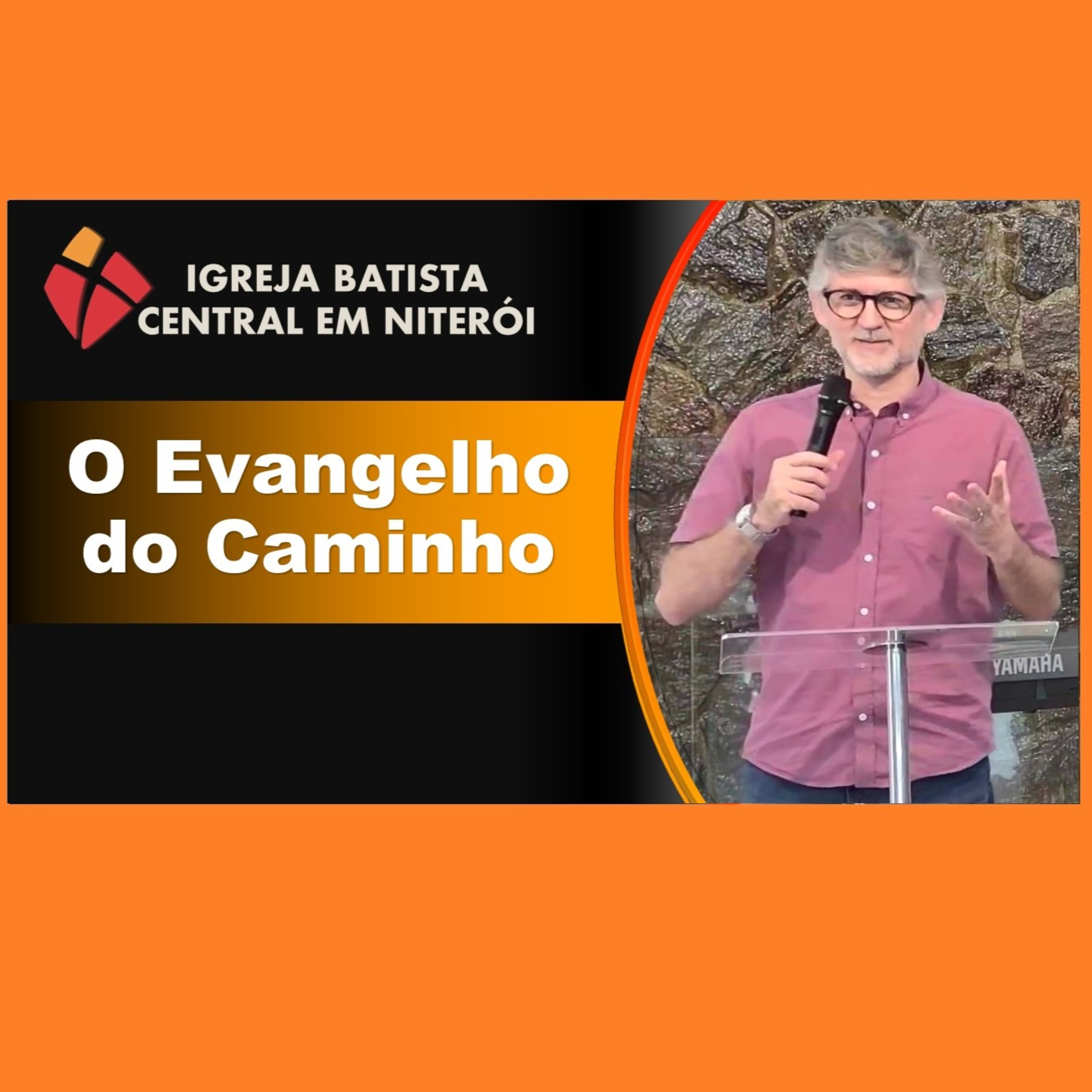 O EVANGELHO DO CAMINHO episode artwork