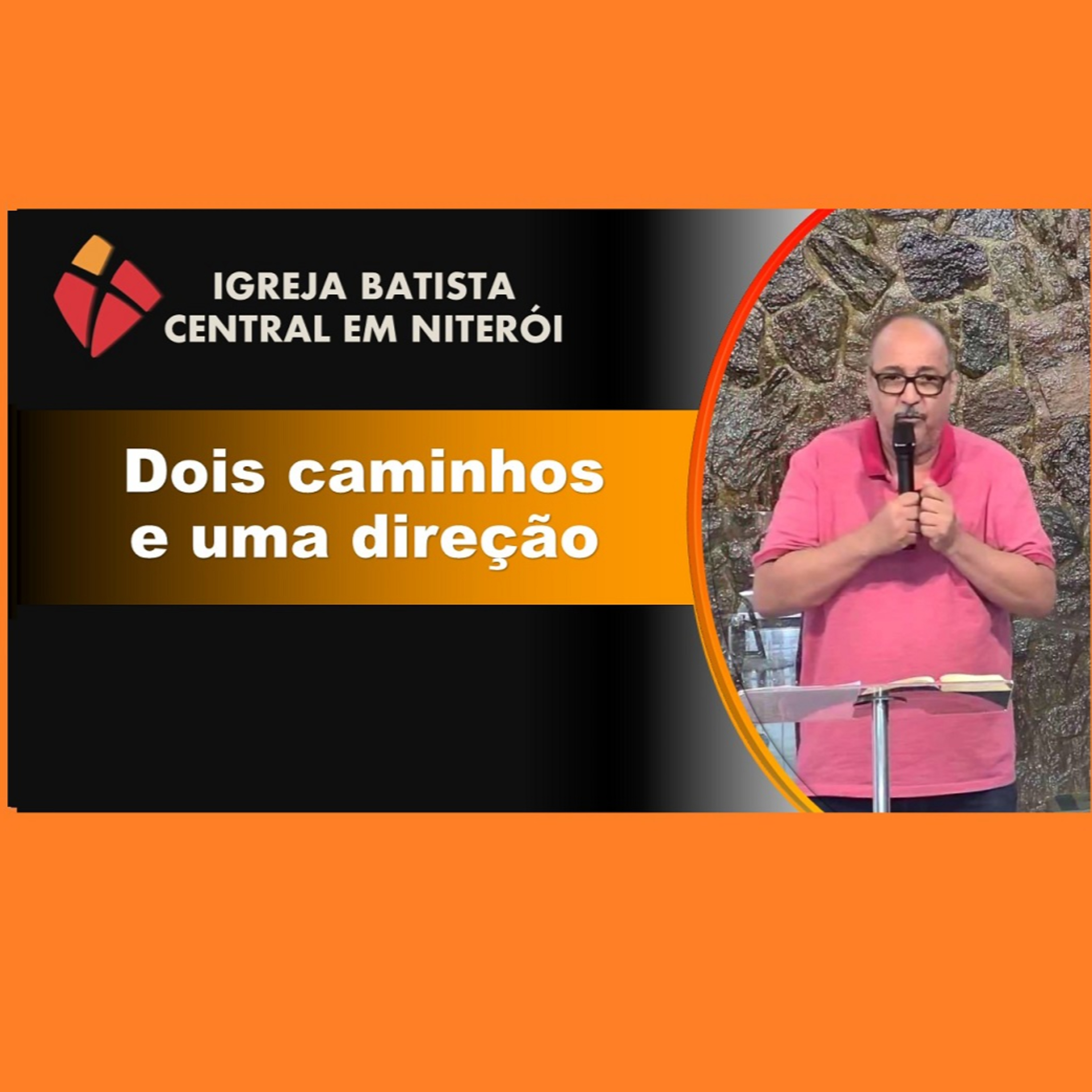 DOIS CAMINHOS E UMA DIREÇÃO episode artwork