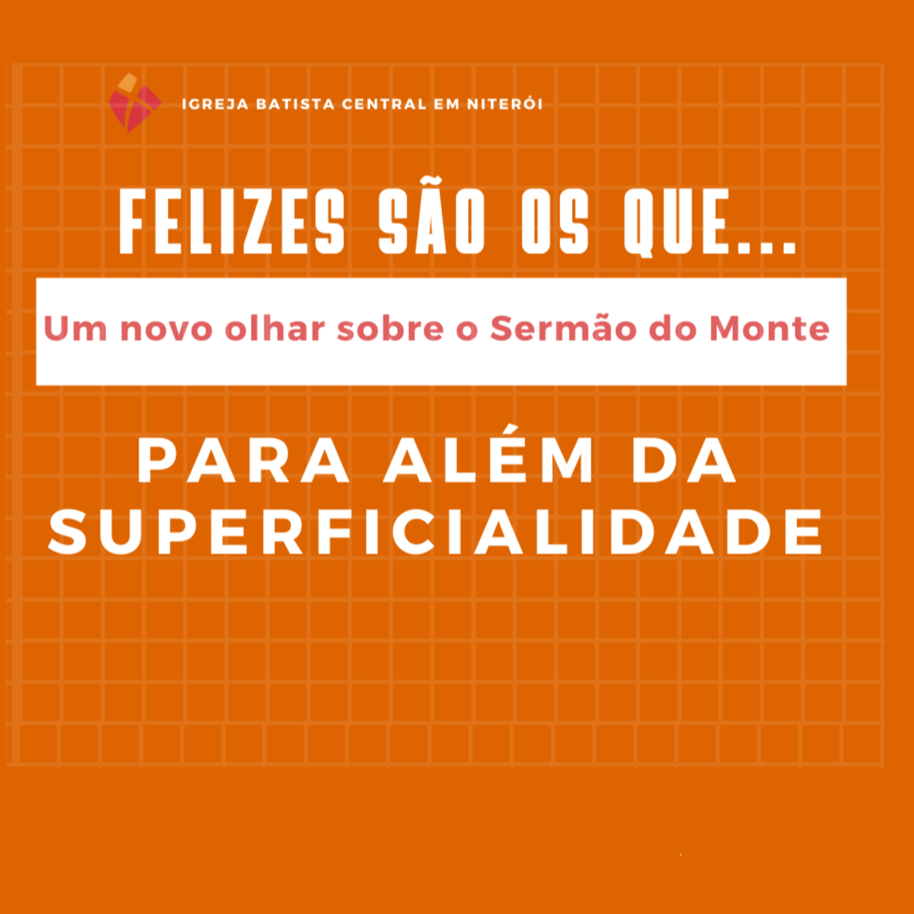 PARA ALÉM DA SUPERFICIALIDADE episode artwork