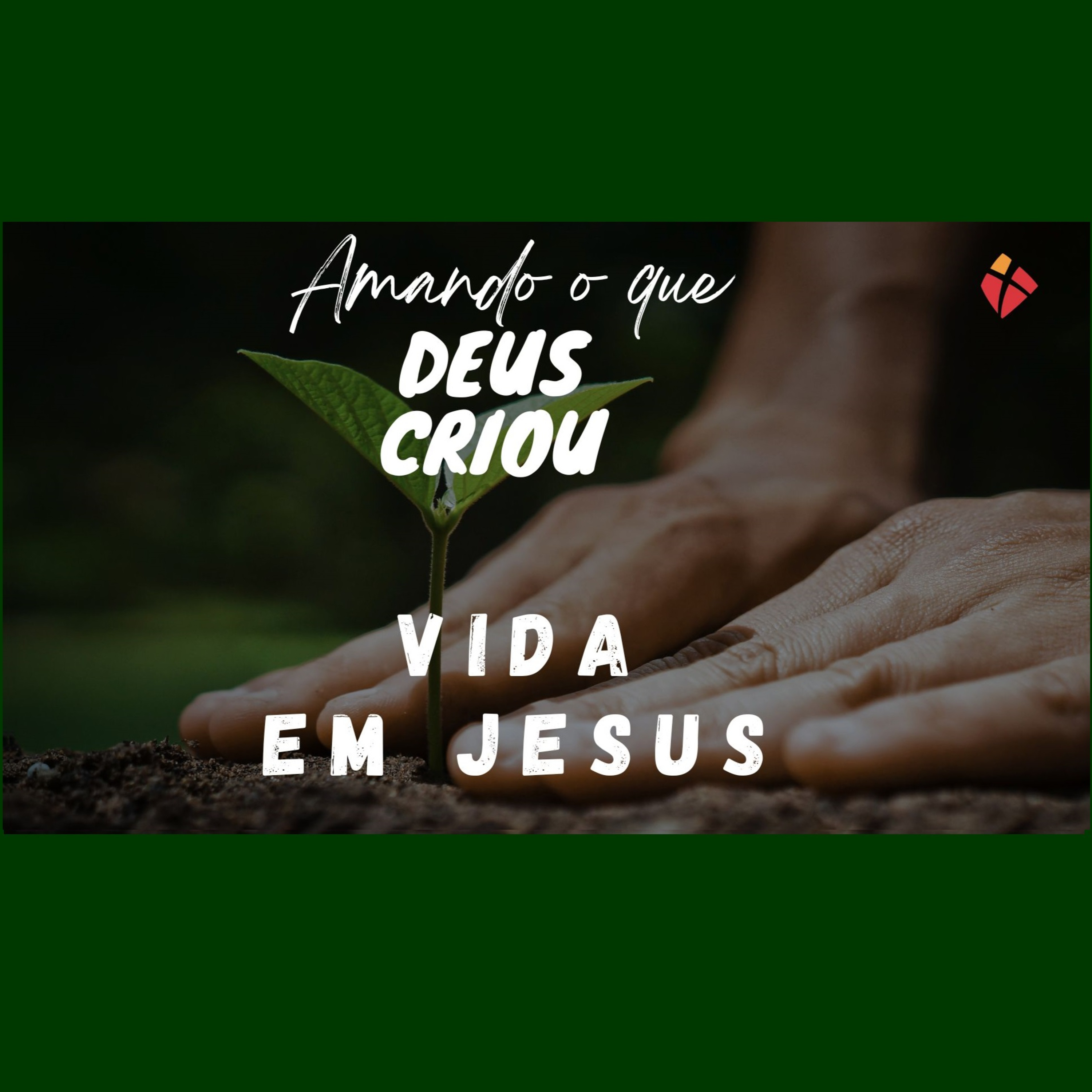 VIDA EM JESUS episode artwork