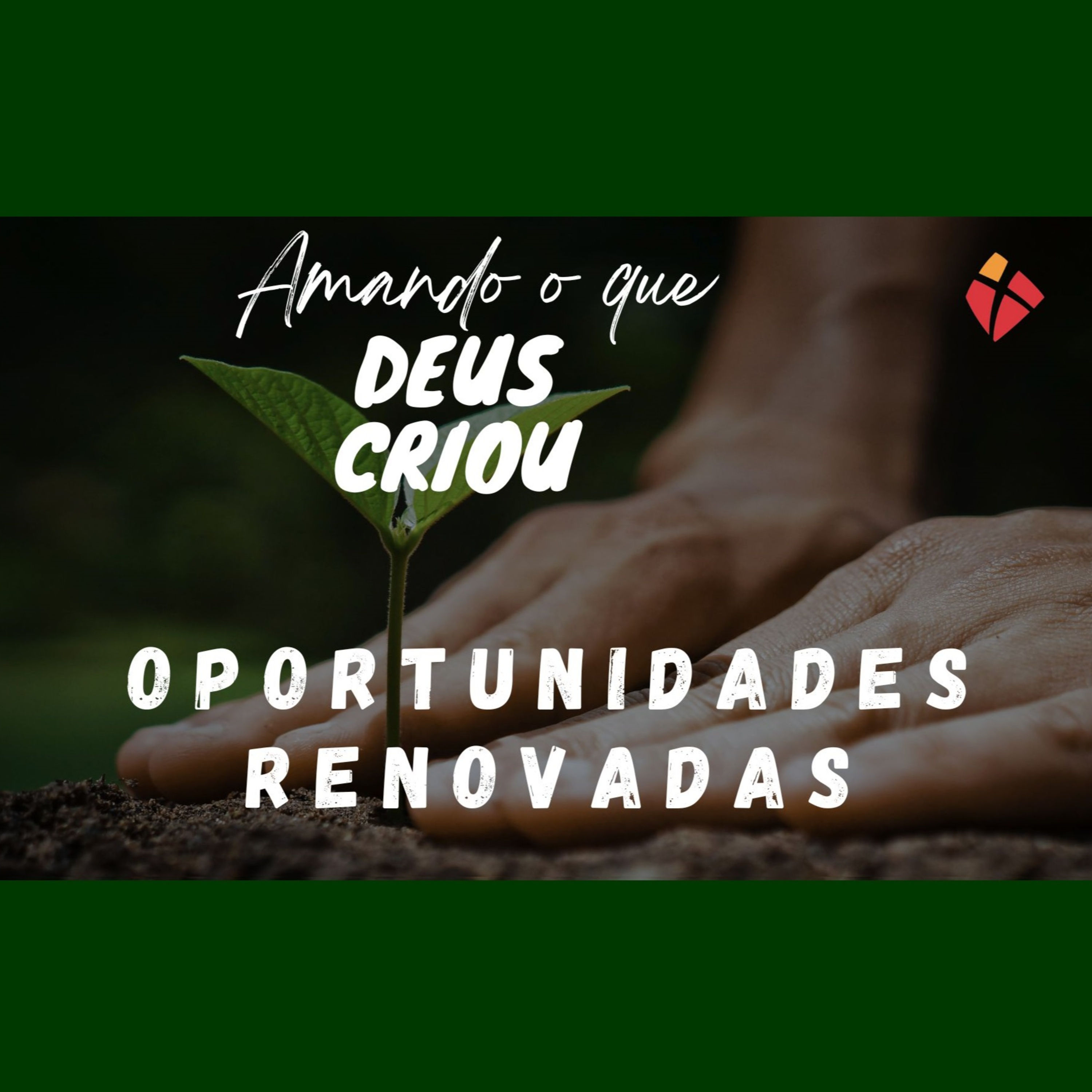 OPORTUNIDADES RENOVADAS episode artwork