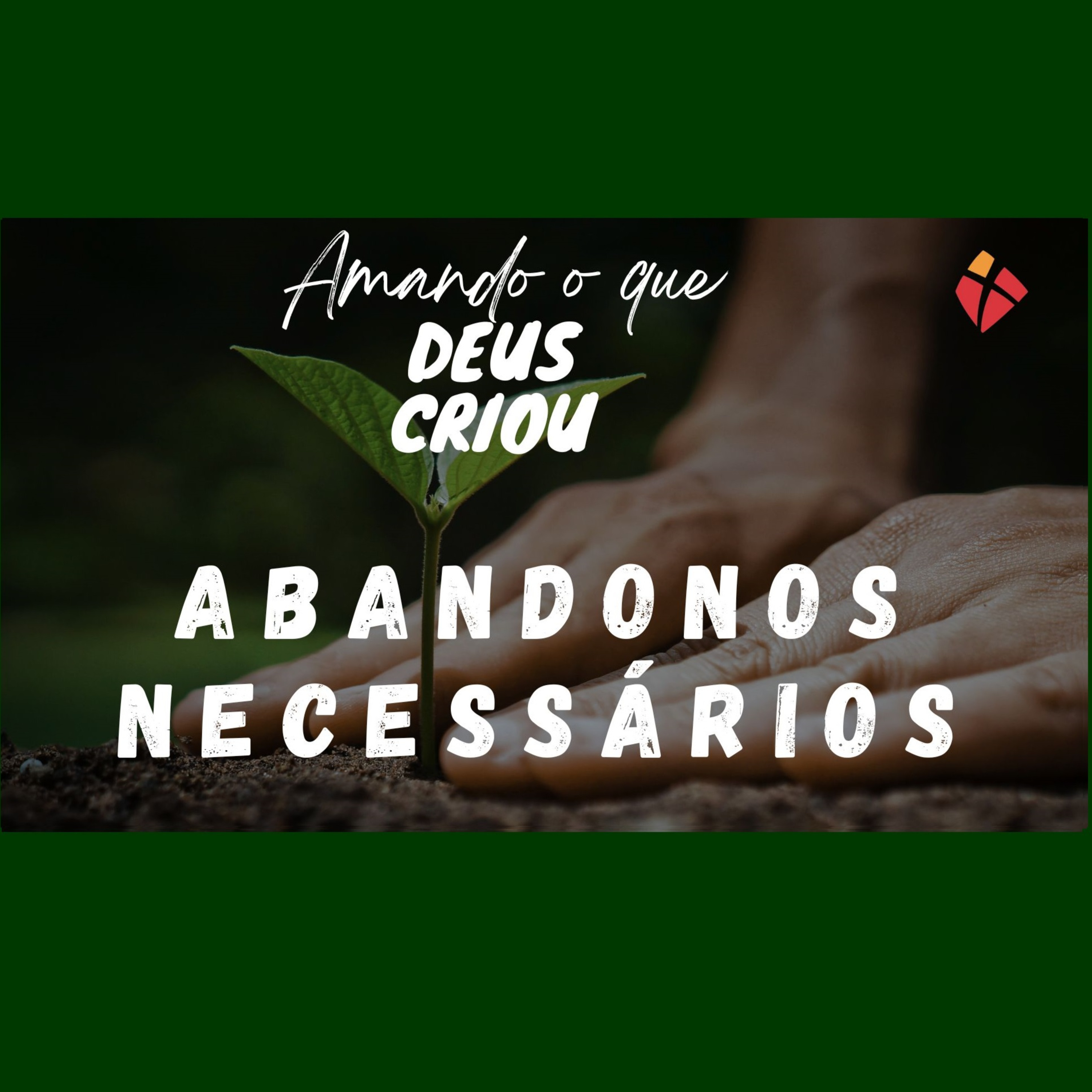 Abandonos Necessários episode artwork