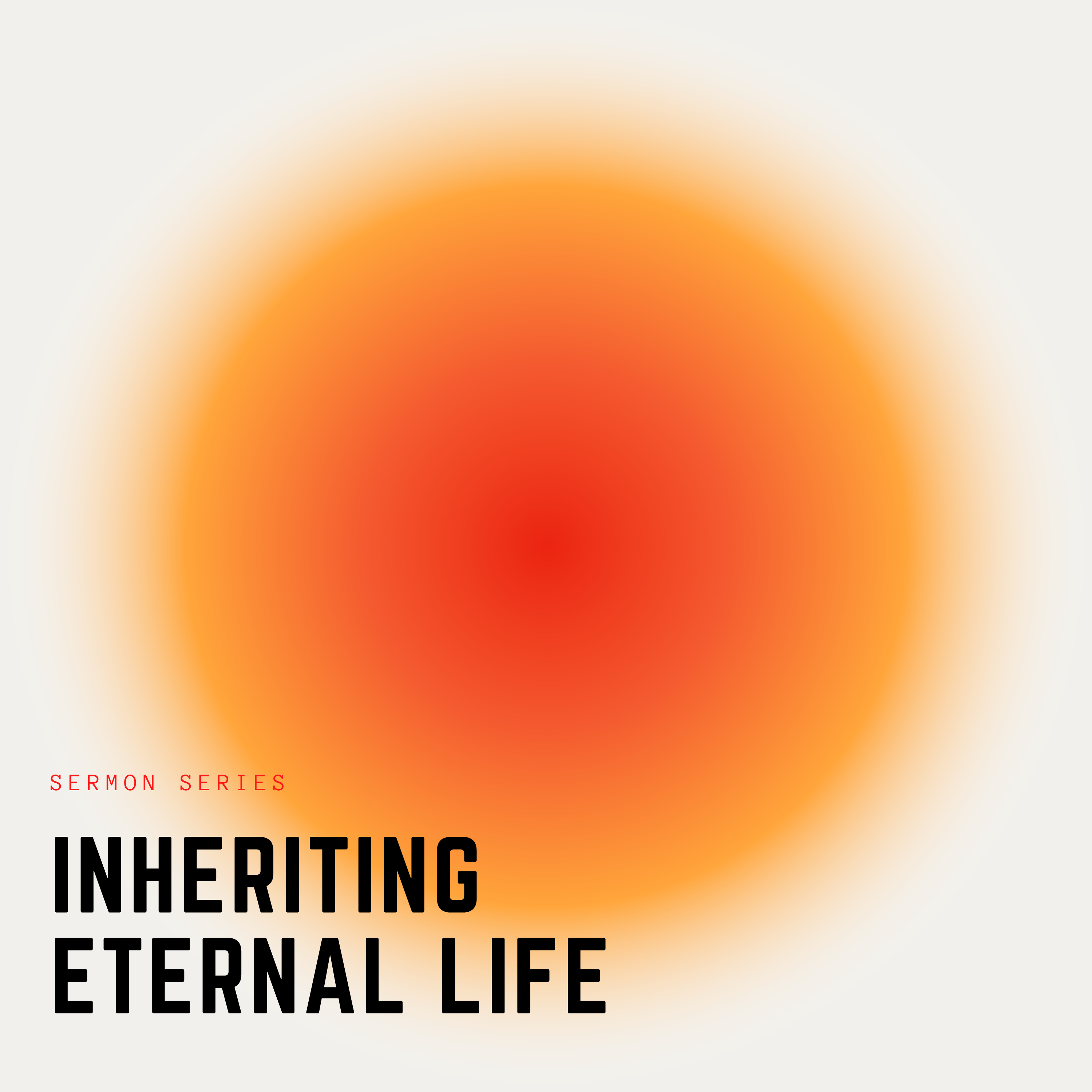 ‘Inheriting Eternal Life’ / Luke ⁠10:25⁠-28 episode artwork