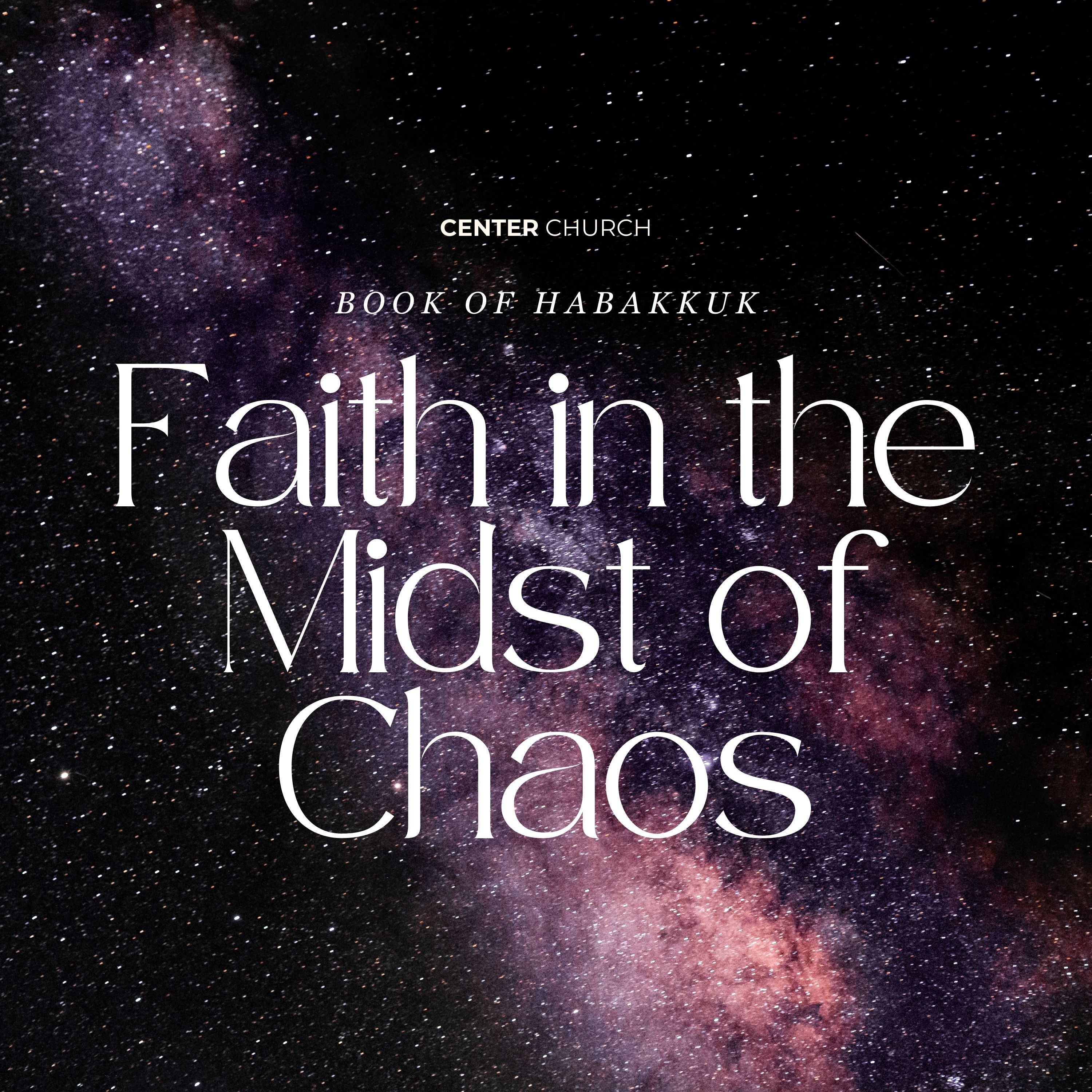 Faith in the Midst of Chaos / Book of Habakkuk (Part 1) episode artwork