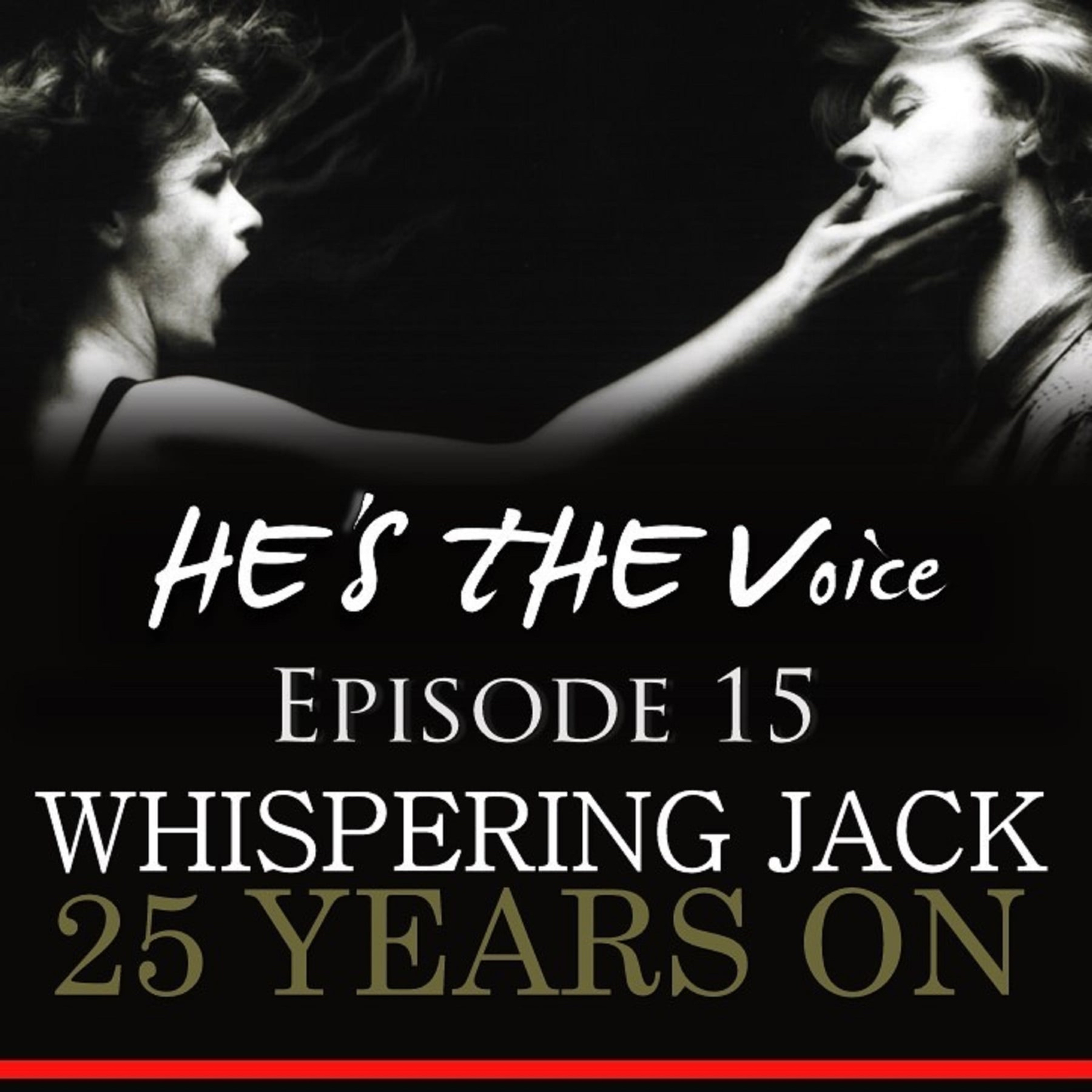 He\'s the Voice Podcast -