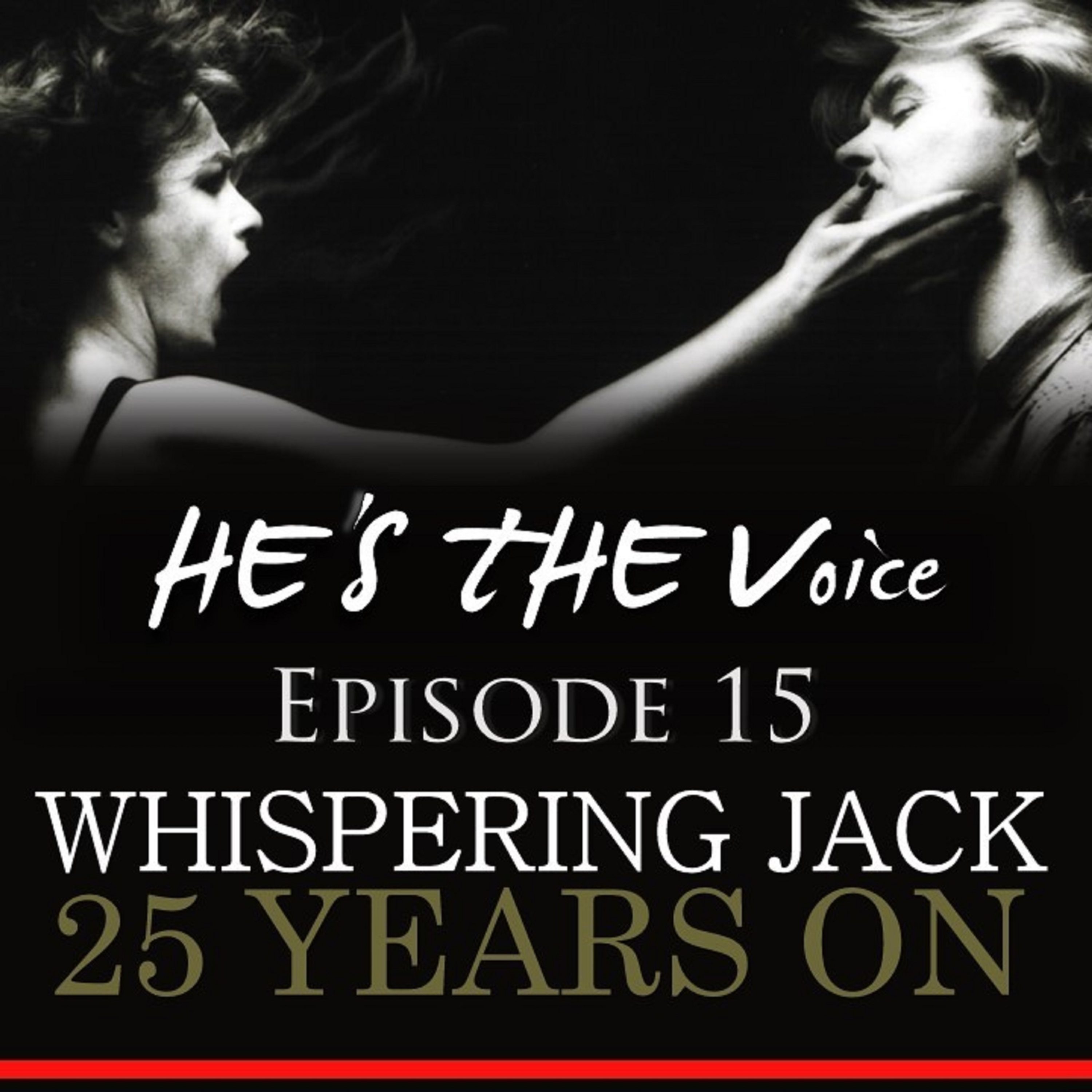 He\'s the Voice Podcast -