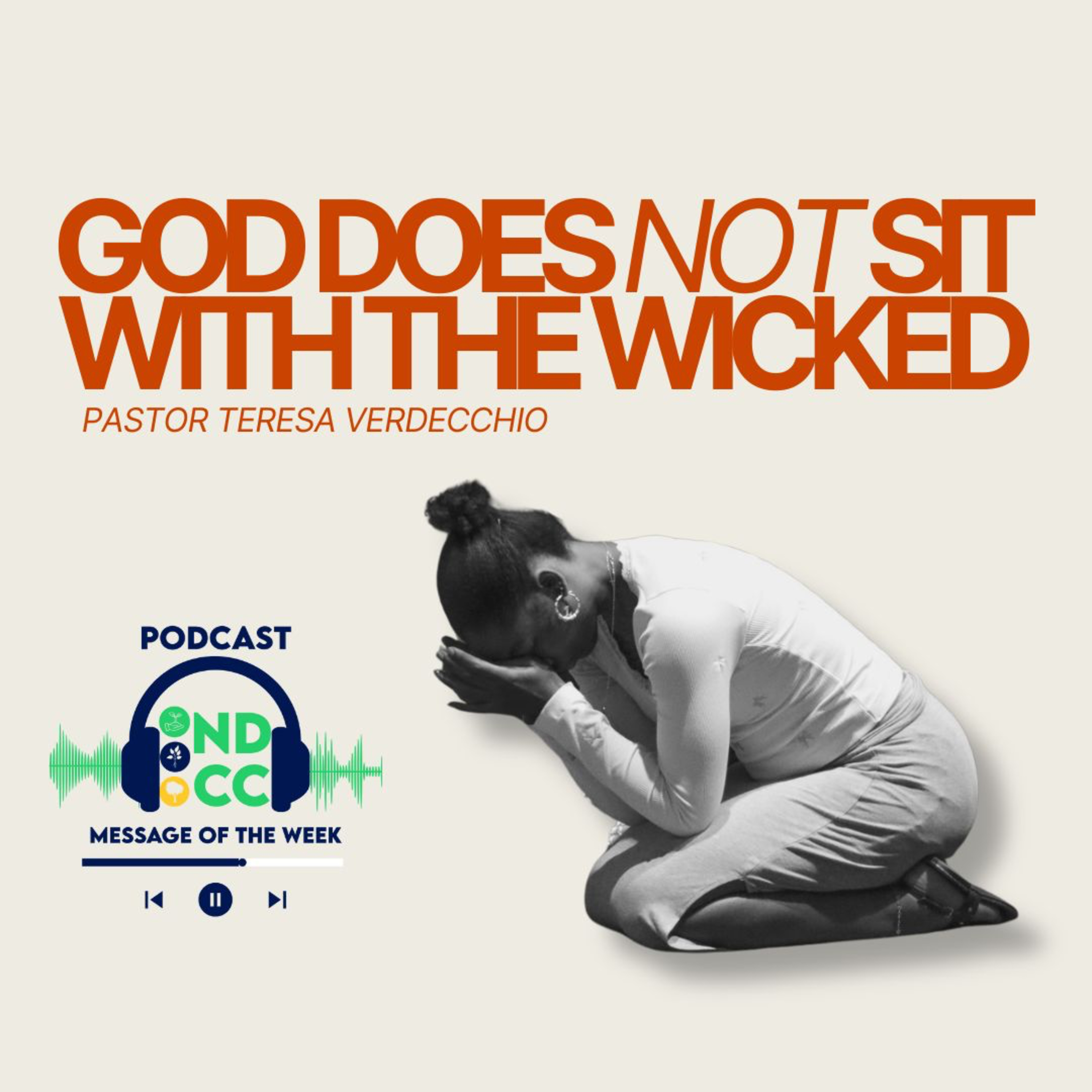 "God does not sit with the wicked." By Teresa Verdecchio episode artwork