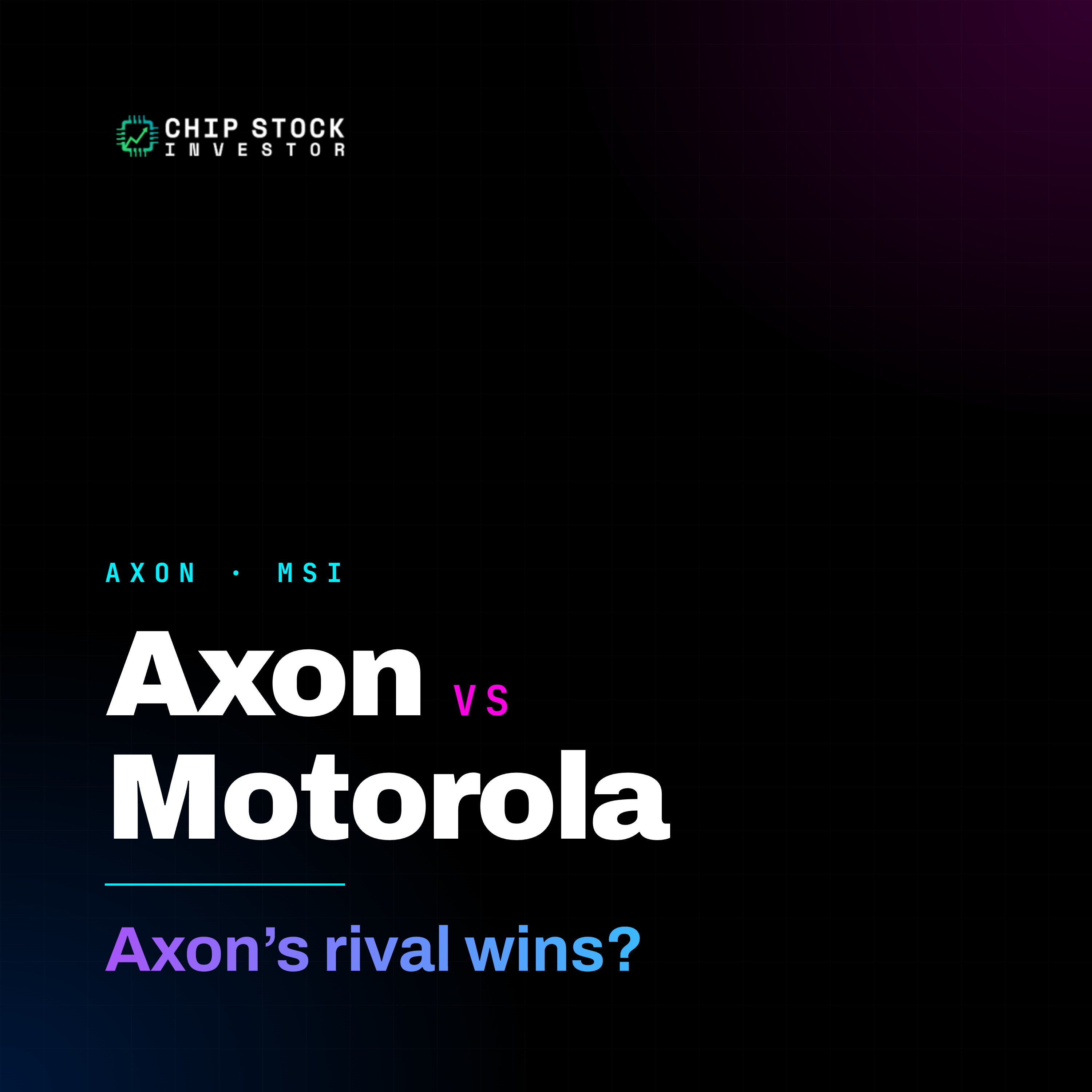 Axon vs. Motorola: The Public Safety Stock Battle (MSI, AXON) episode artwork