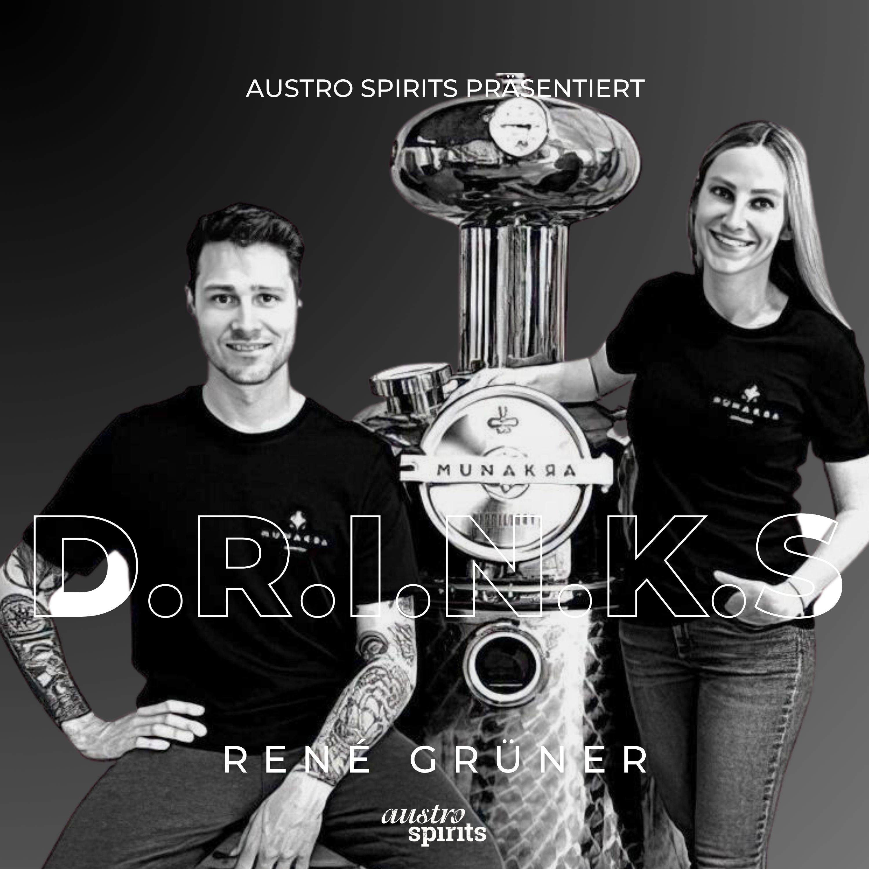 Austro Spirits präsentiert D.R.I.N.K.S
