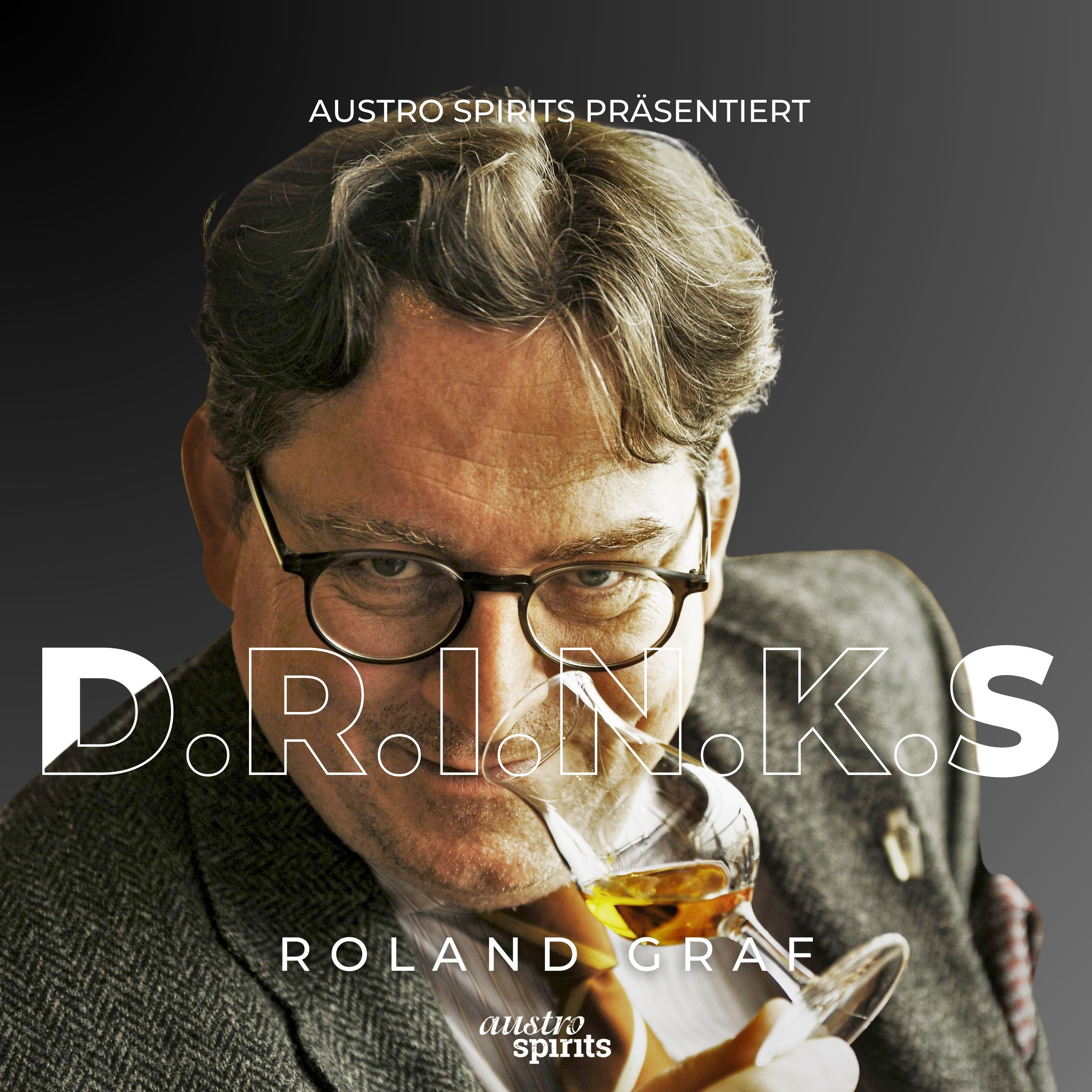 Austro Spirits präsentiert D.R.I.N.K.S