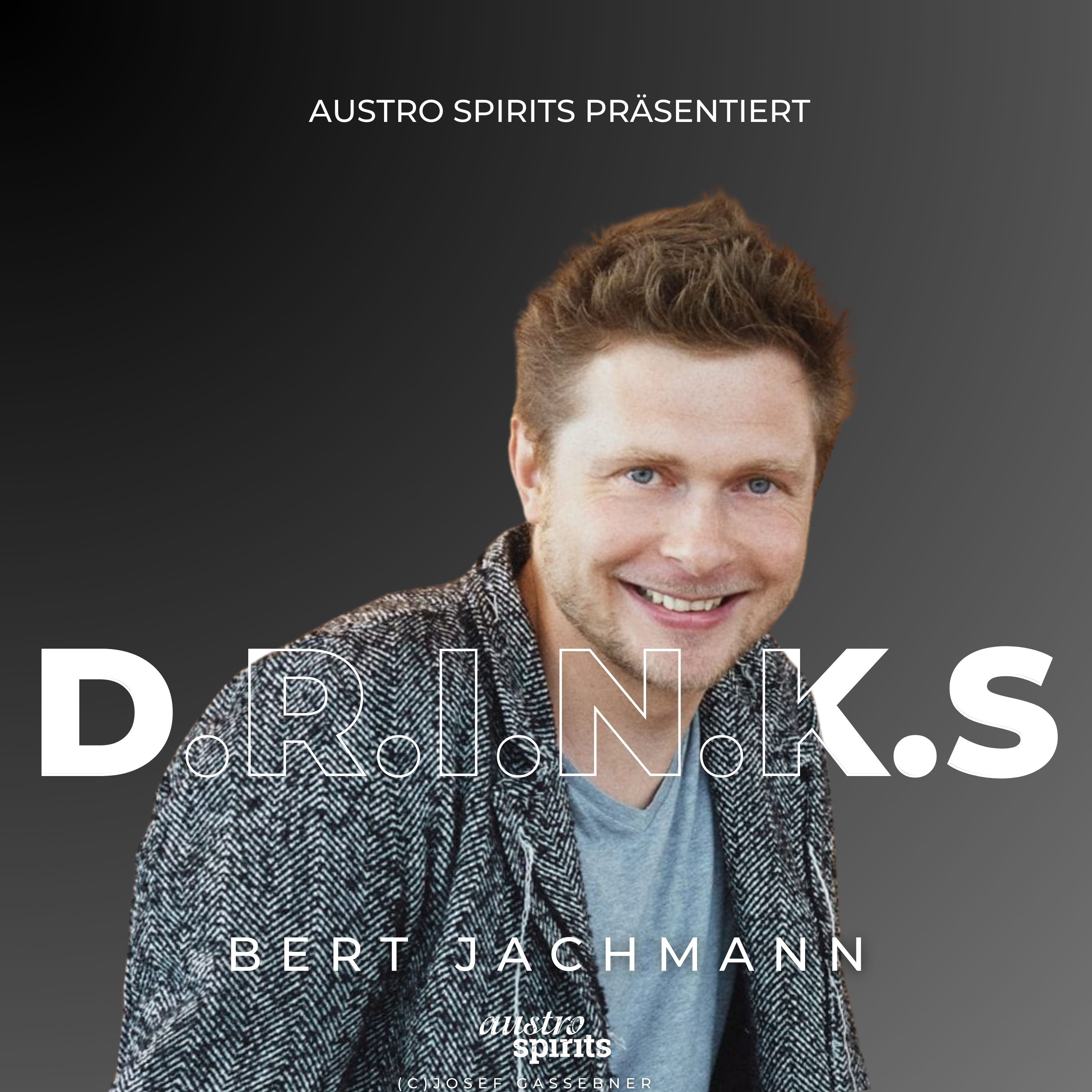 Austro Spirits präsentiert D.R.I.N.K.S