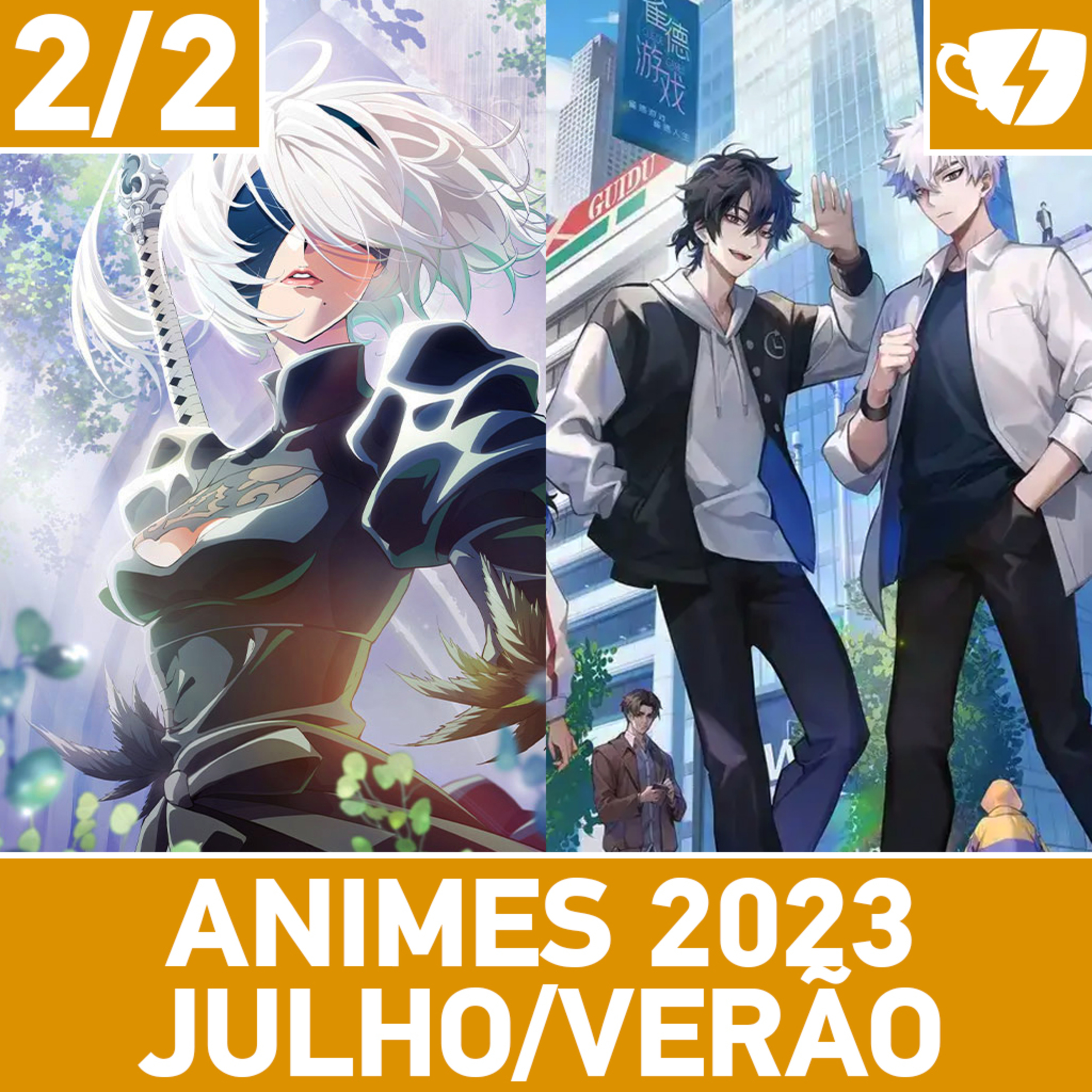 Final de Temporada Julho/Verão 2023 - Parte 2/2 episode artwork