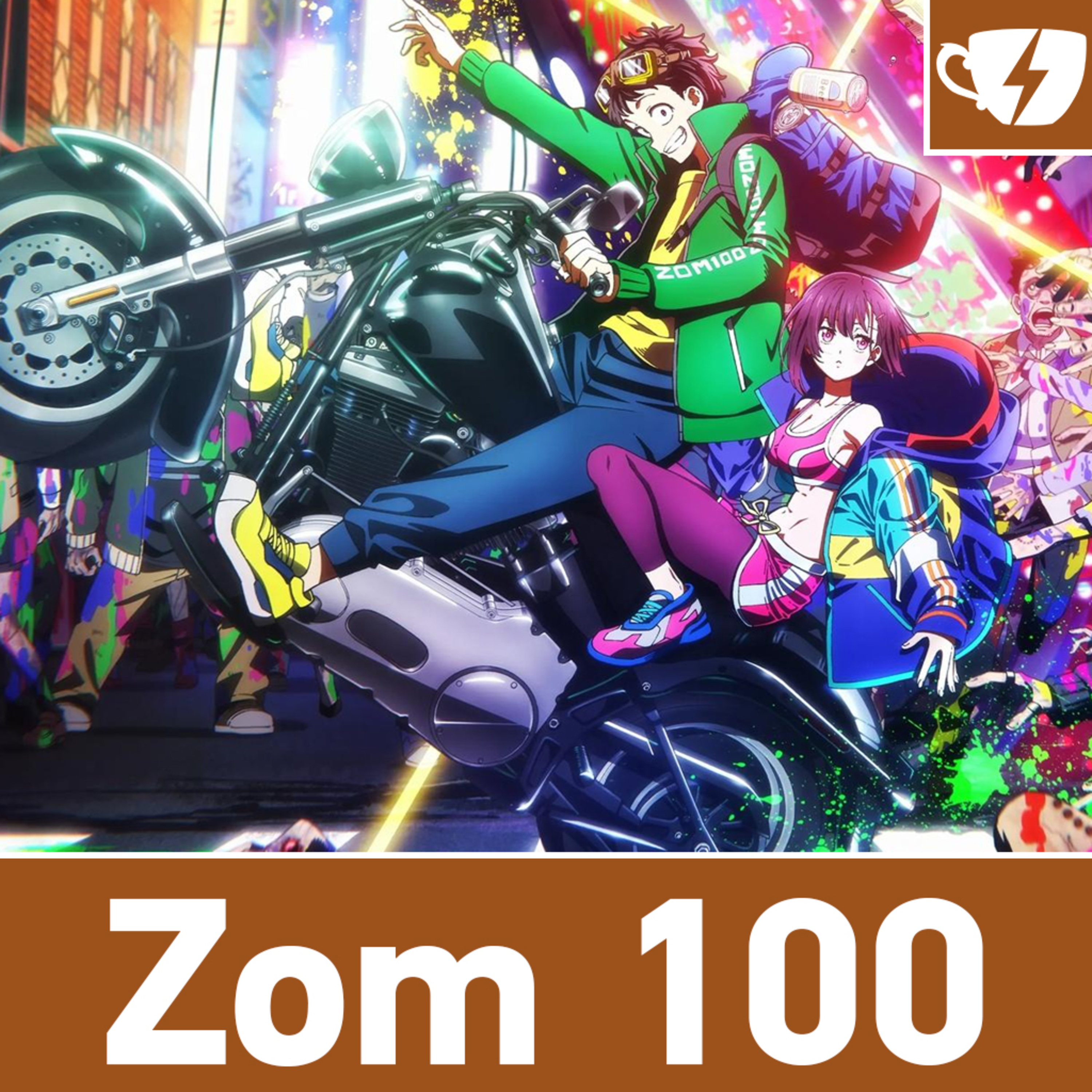 Zom 100: 100 formas de destruir um anime [com spoiler] episode artwork