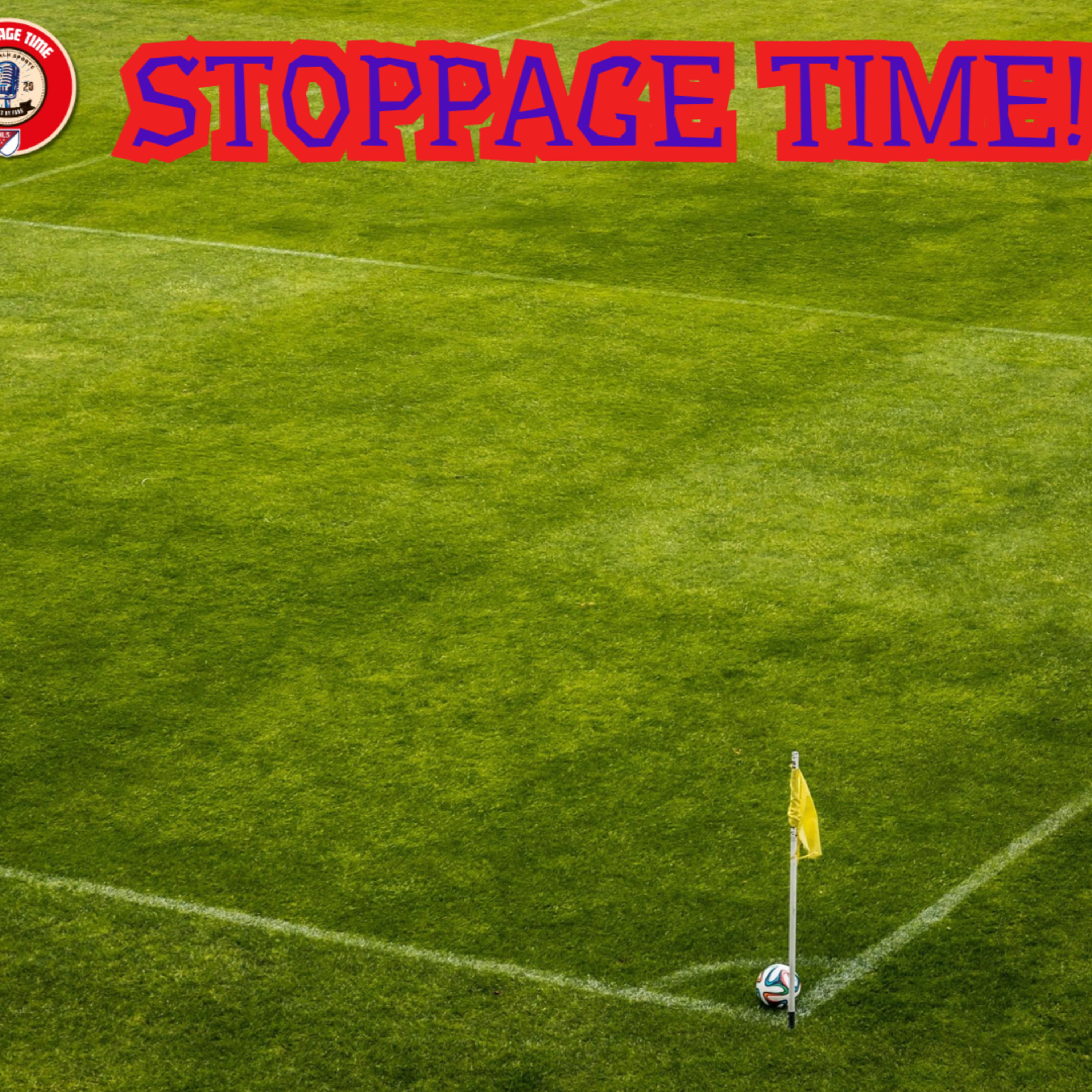 Stoppage Time!  episode artwork
