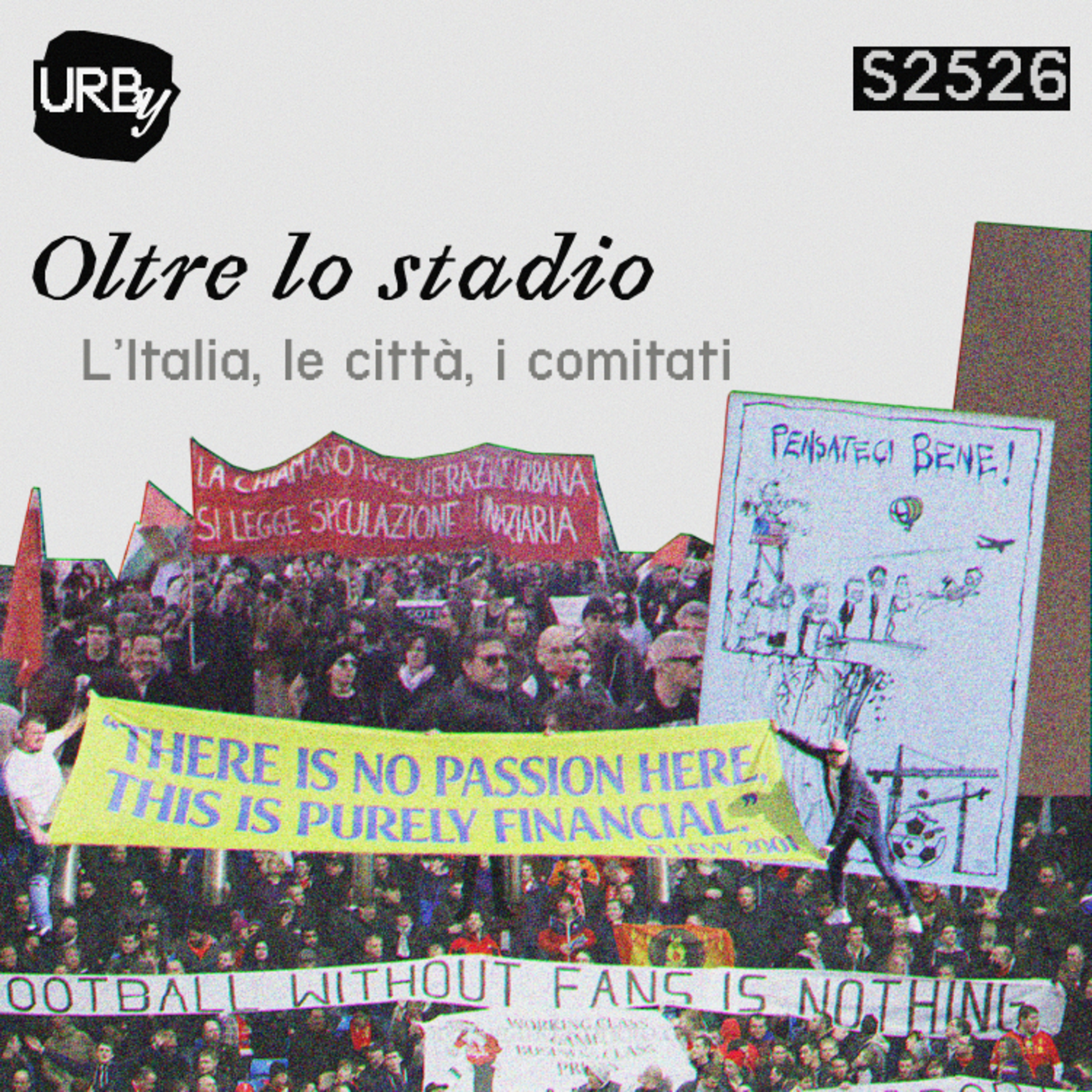 Oltre lo stadio. L’Italia, le città, i comitati