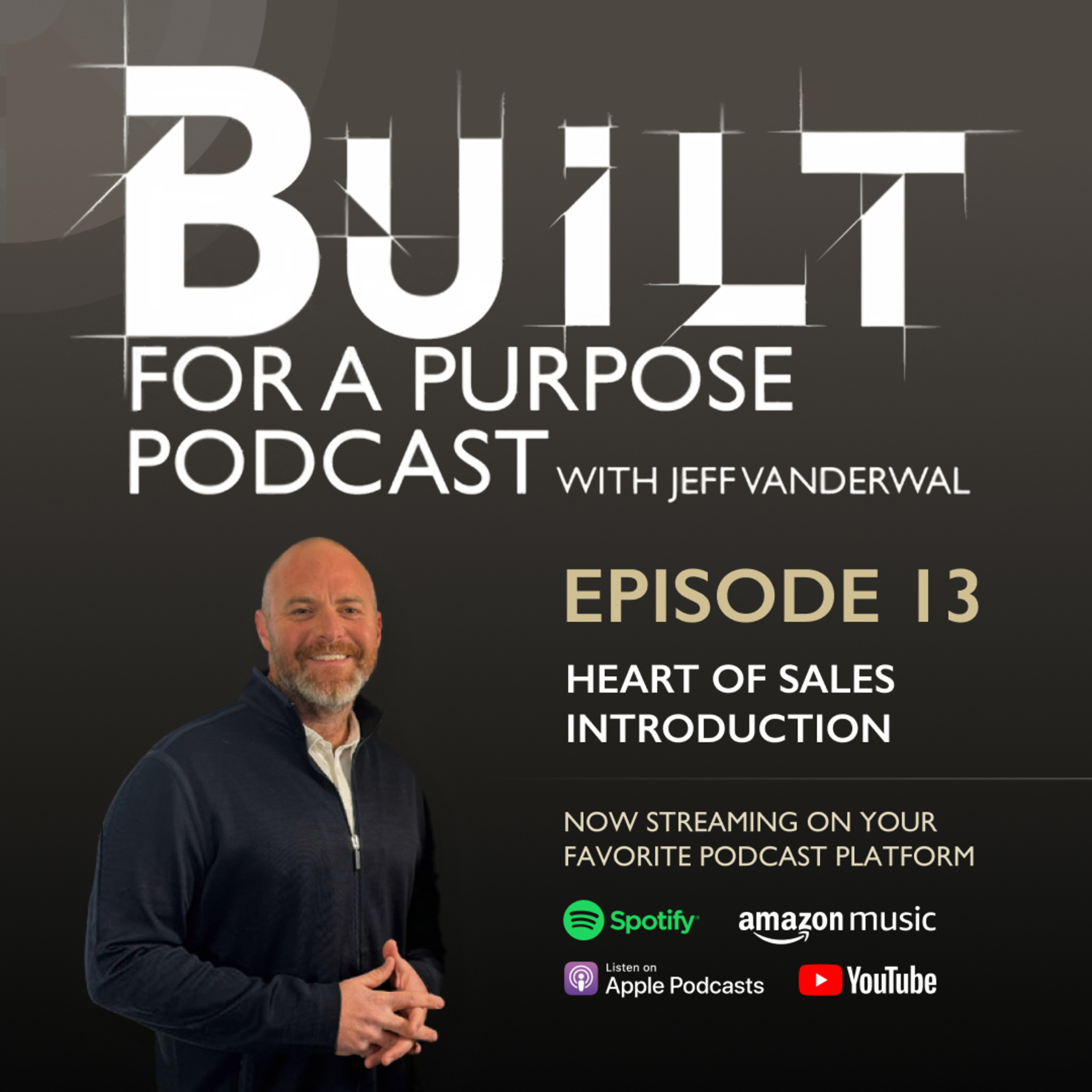 Episode 13 - Heart of Sales (Intro) episode artwork