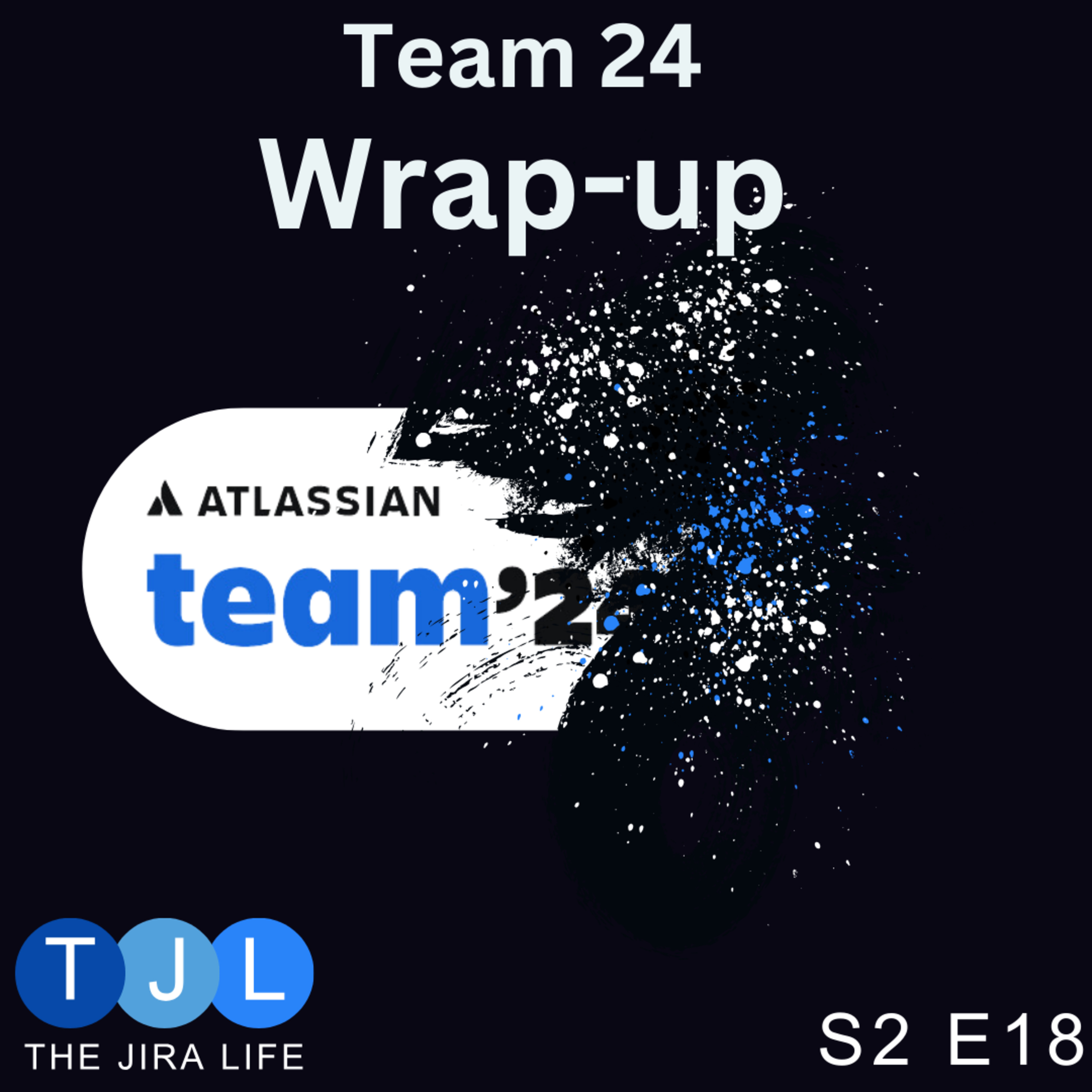 TEAM 24 Wrap-up