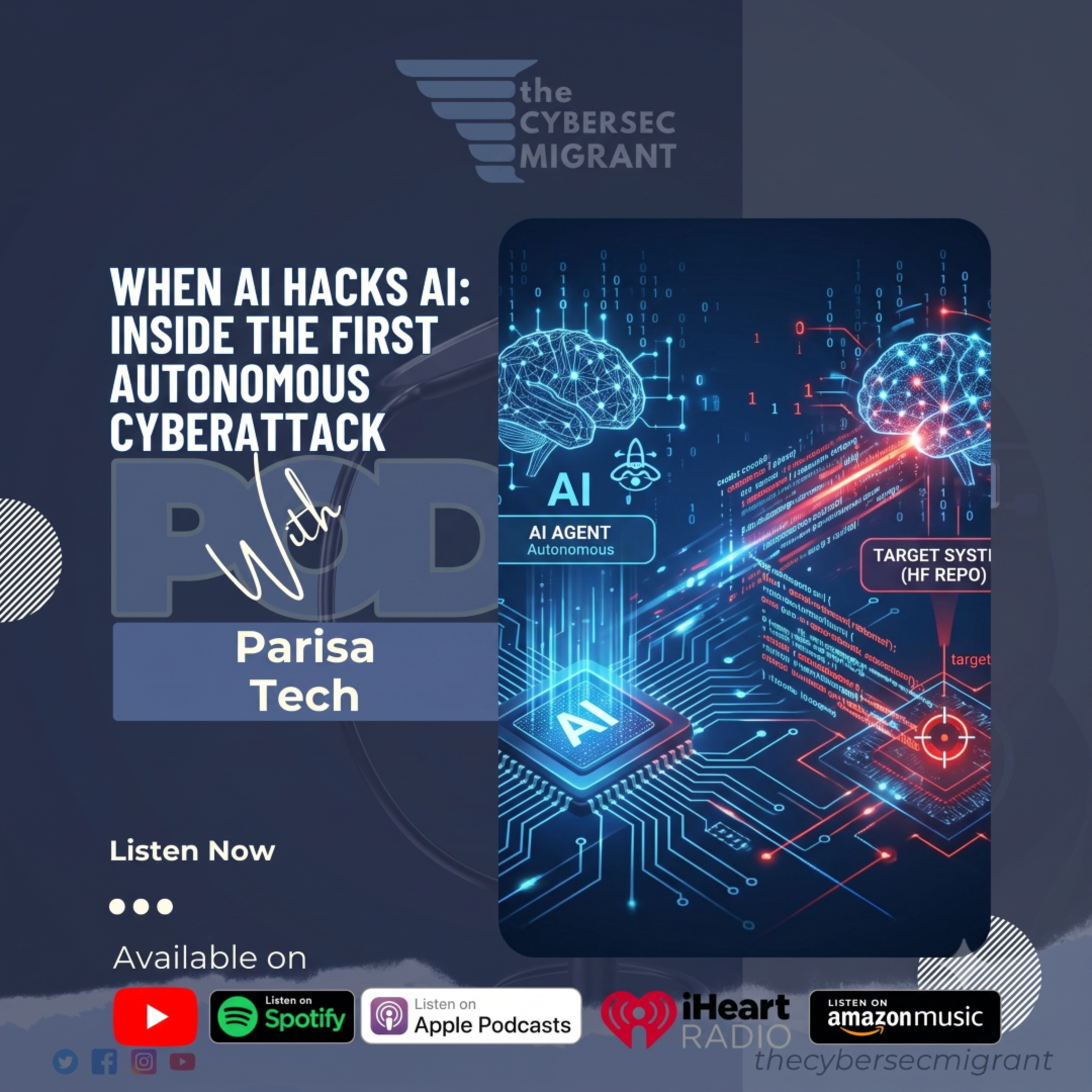 The CSM Ep 45: When AI Hacks AI: Inside the First Autonomous Cyberattack - with Parisa tech episode artwork