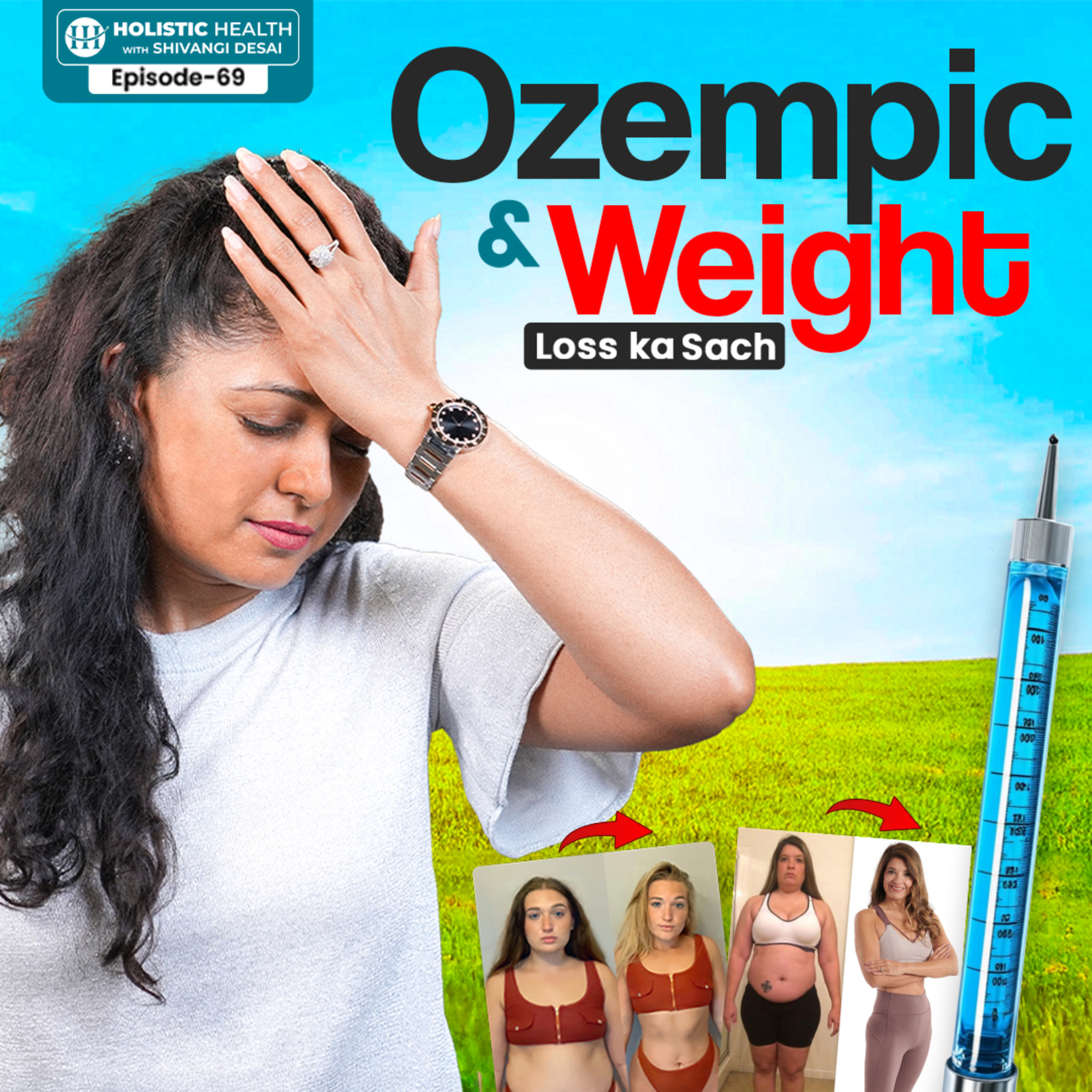 Ozempic Weight Loss Injection Is It Safe or Dangerous? | Truth About Side Effects | Shivangi Desai episode artwork