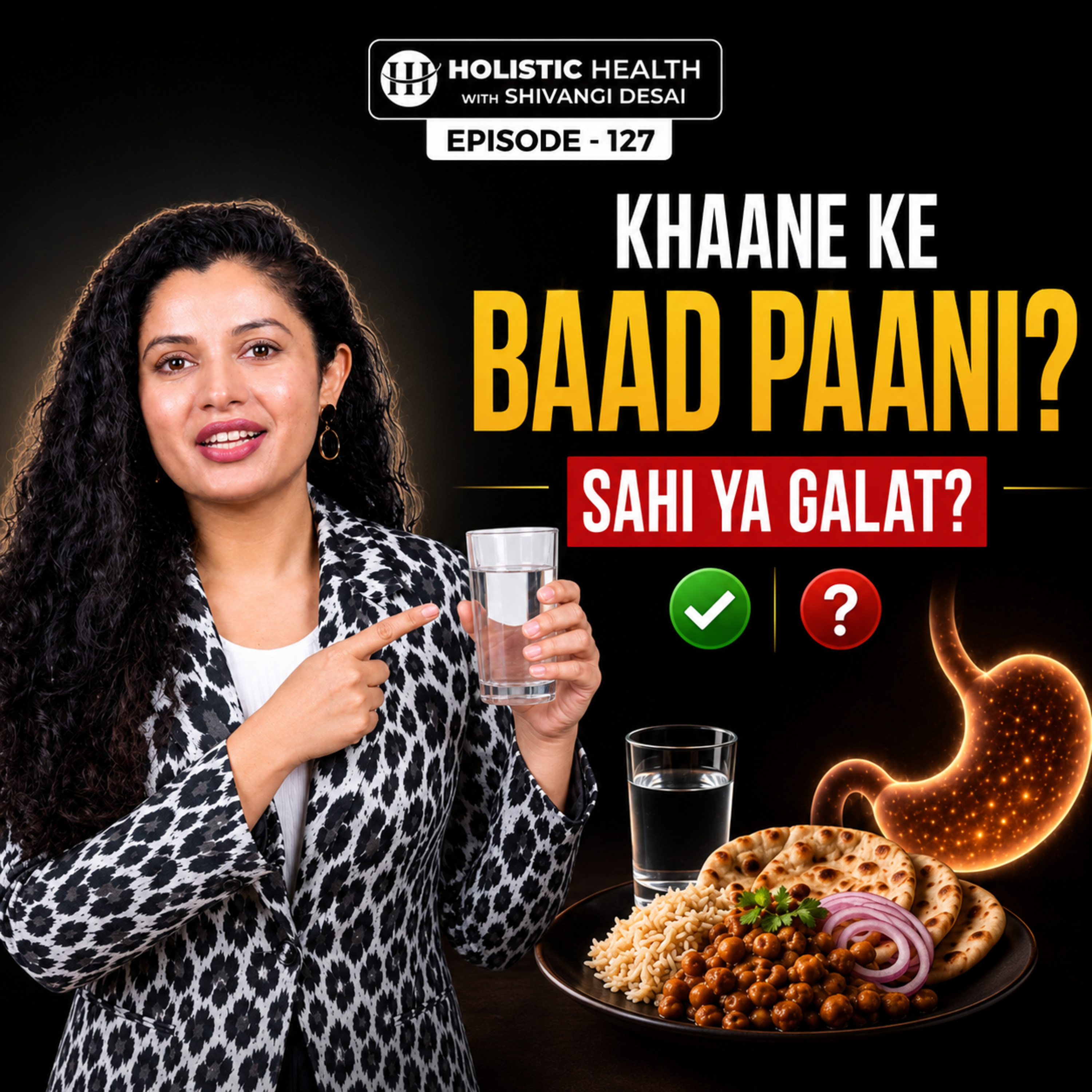 Is Drinking Water After Meals Bad for Digestion? Myth vs Fact | Shivangi Desai Podcast episode artwork
