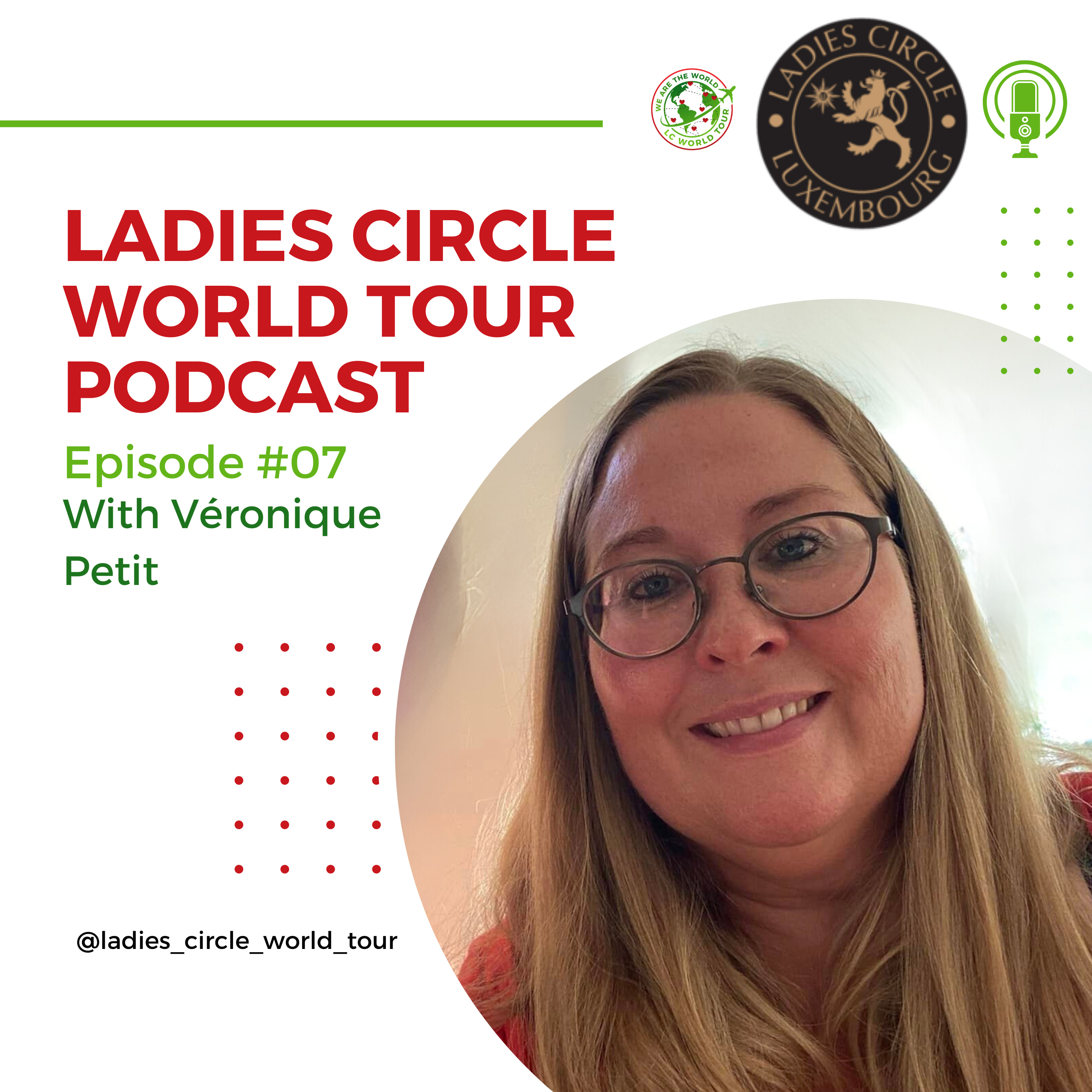 🇱🇺 Veronique Petit - The Vibrant Impact of LC Luxembourg: A Journey of Service and Unity episode artwork