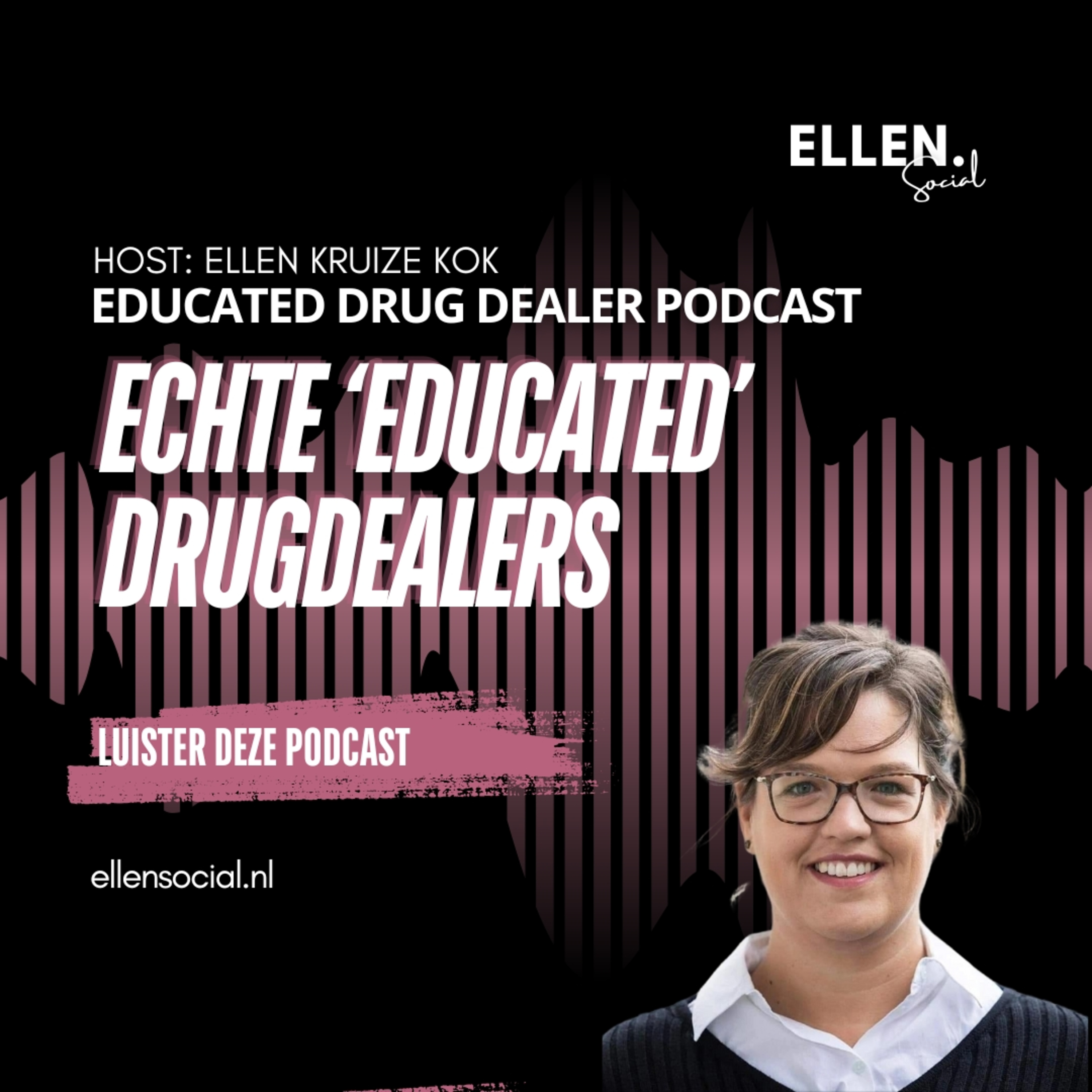 Educated Drugdealer Podcast