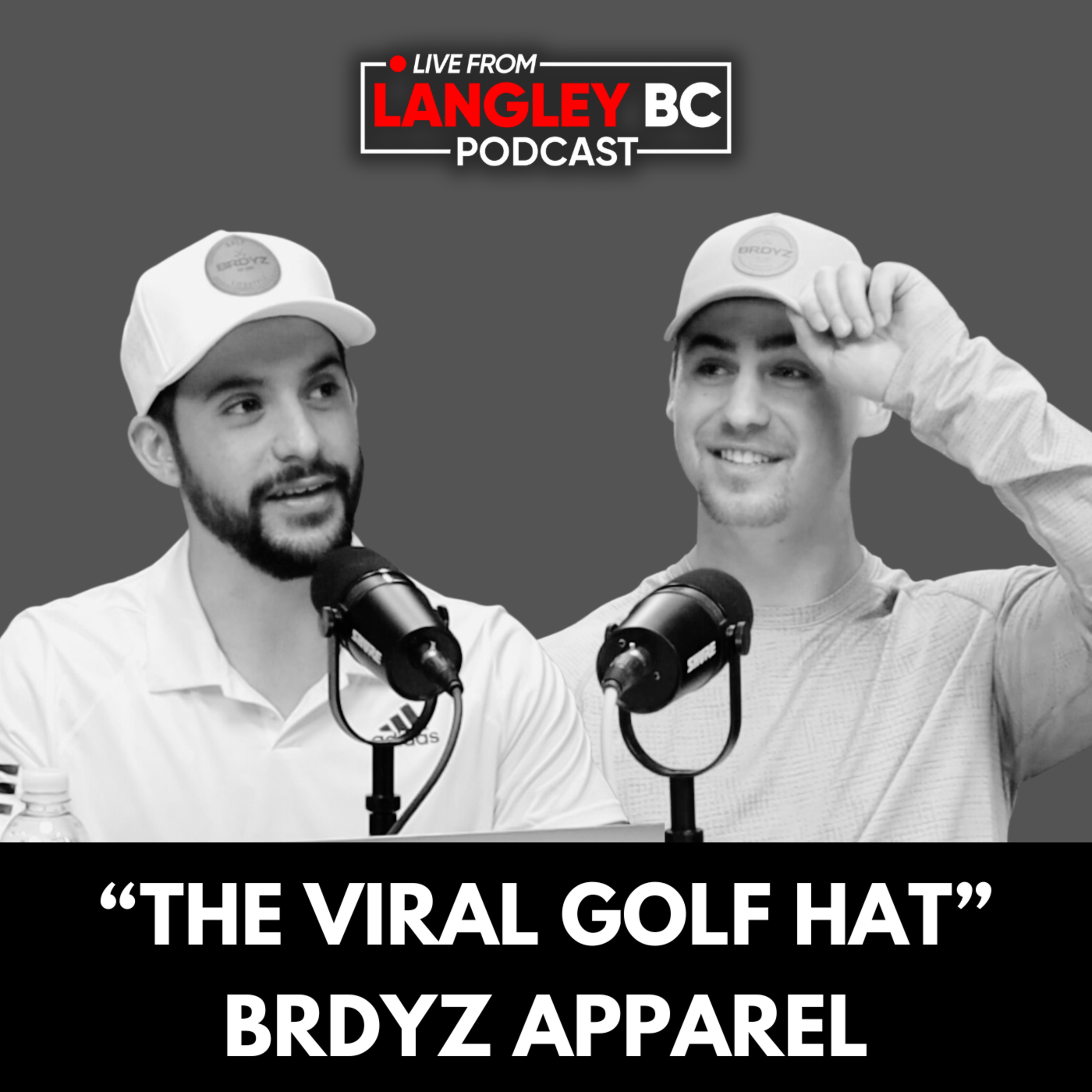 Starting a Successful E-commerce Business - Brdyz Apparel | Langley BC News & Business episode artwork