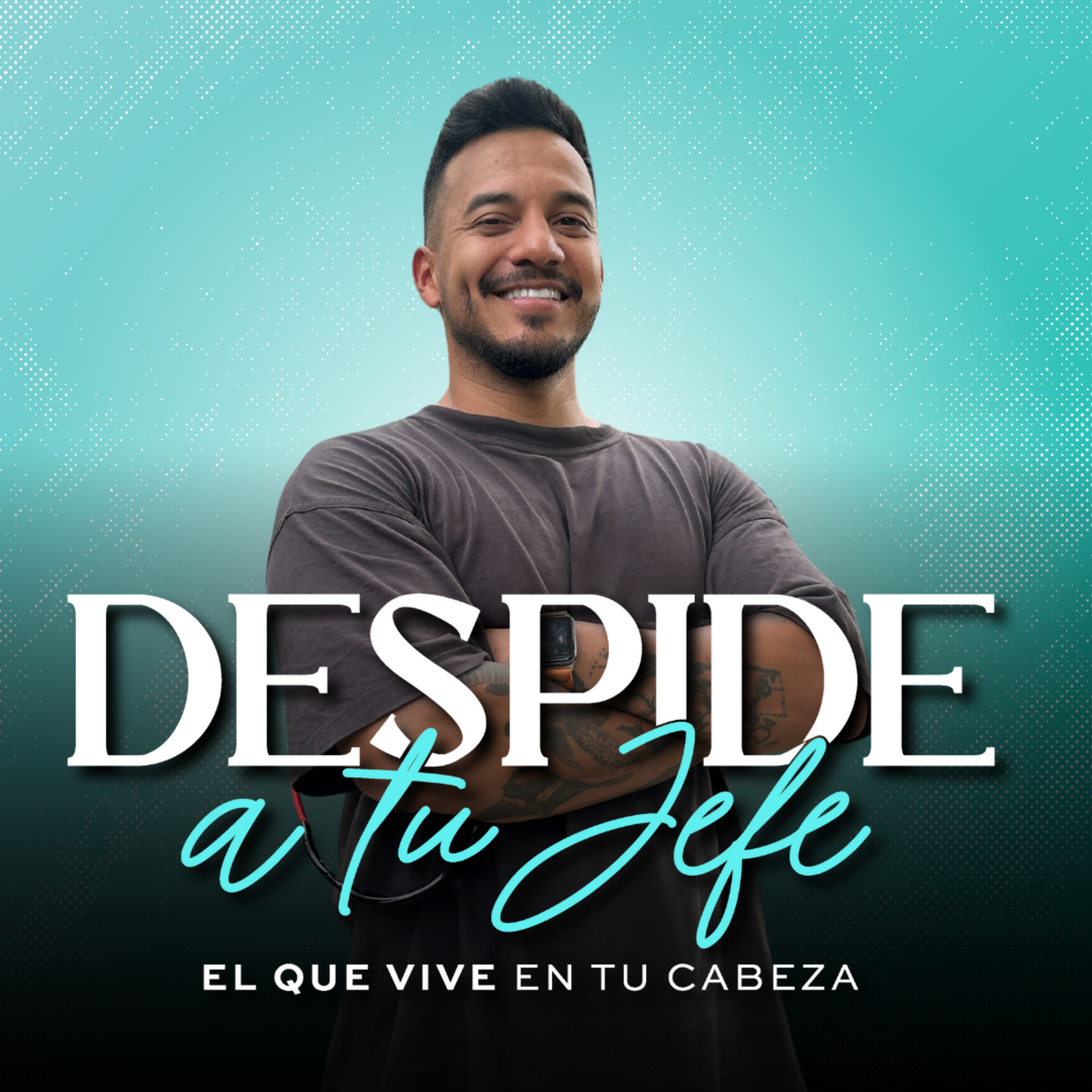 DESPIDE A TU JEFE, el que vive en tu cabeza!