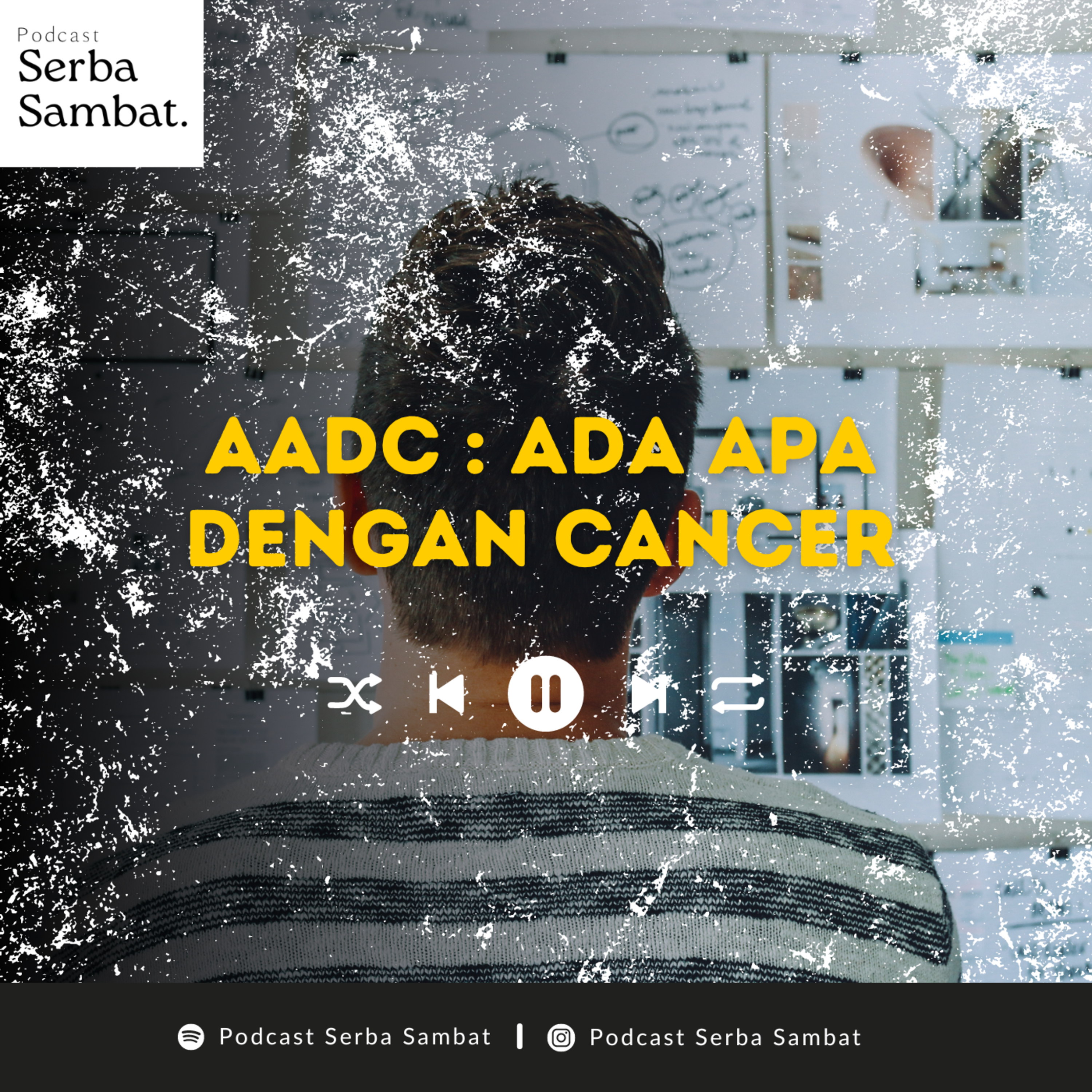 #03 : ADA APA DENGAN CANCER?