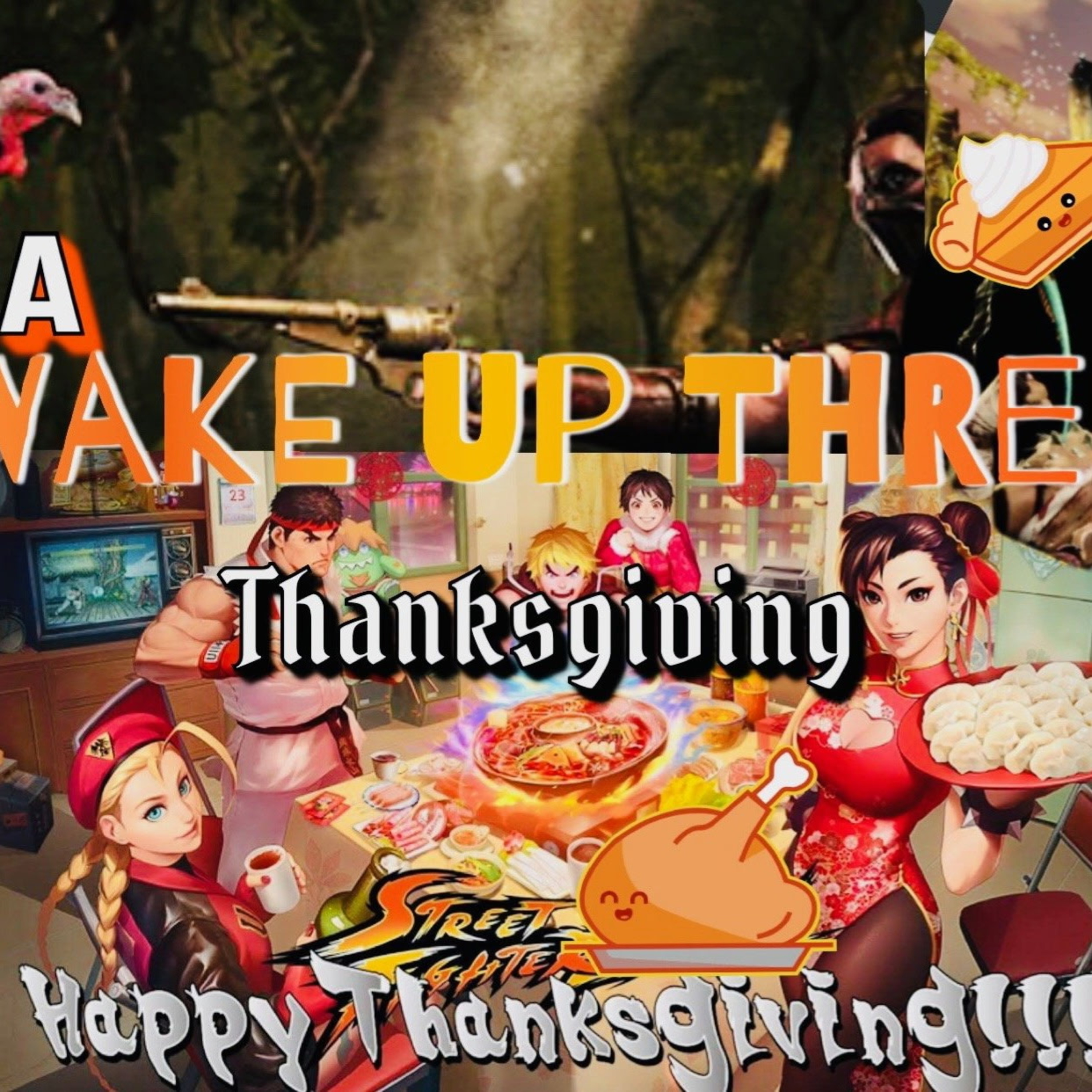 Round 25: A Wake Up Three Thanksgiving  episode artwork