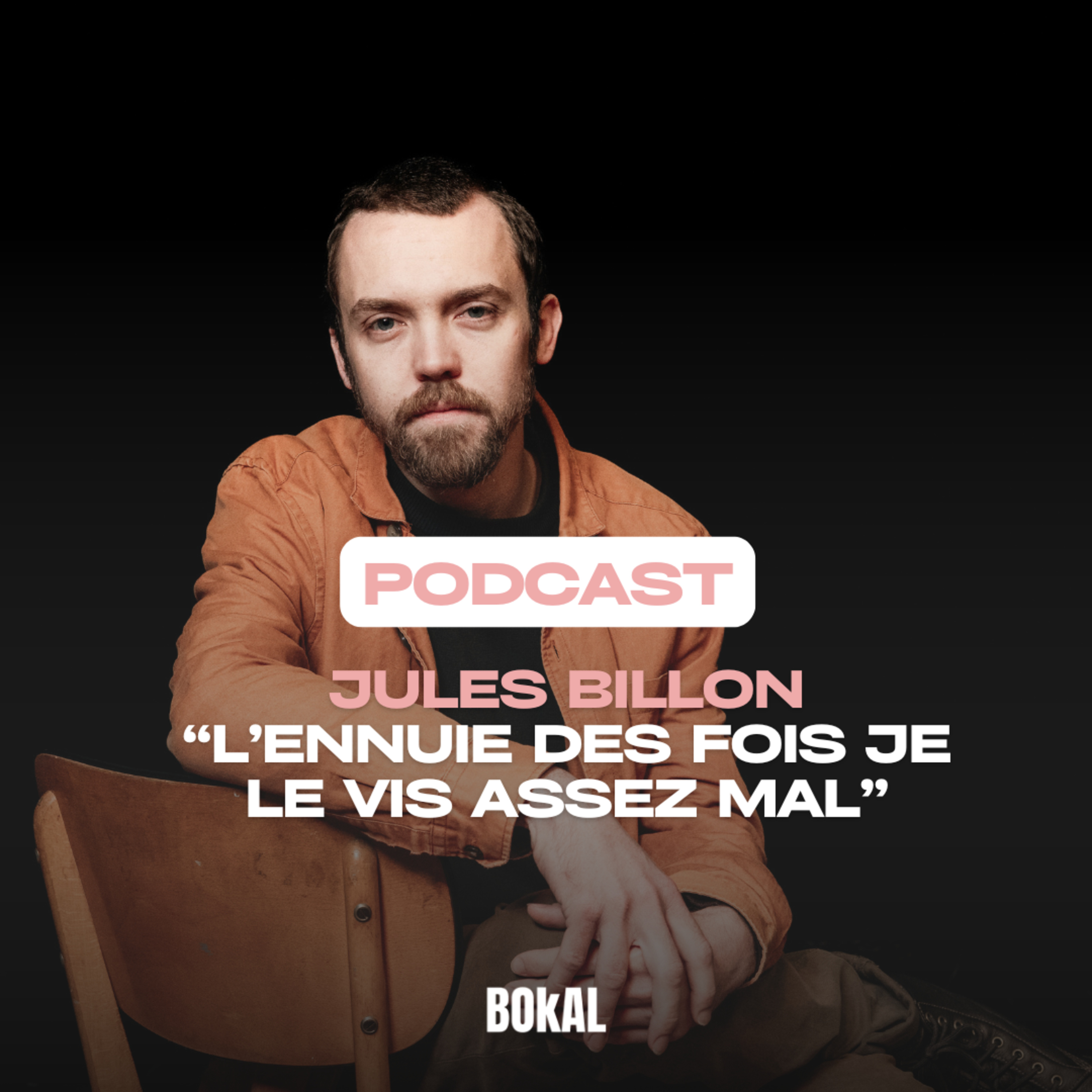 Jules Billon, intermittence et fainéant hyperactif episode artwork