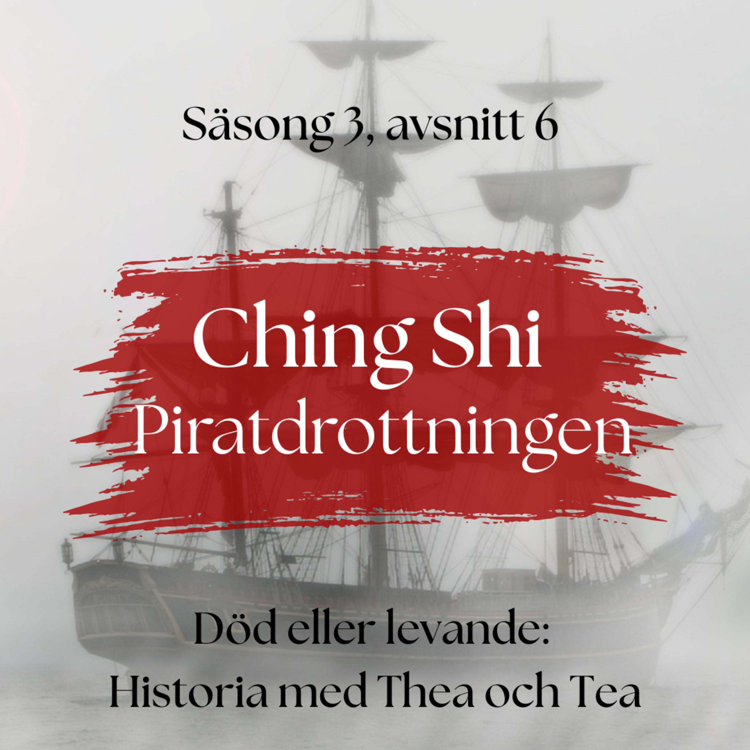 Ching Shi - Piratdrottningen