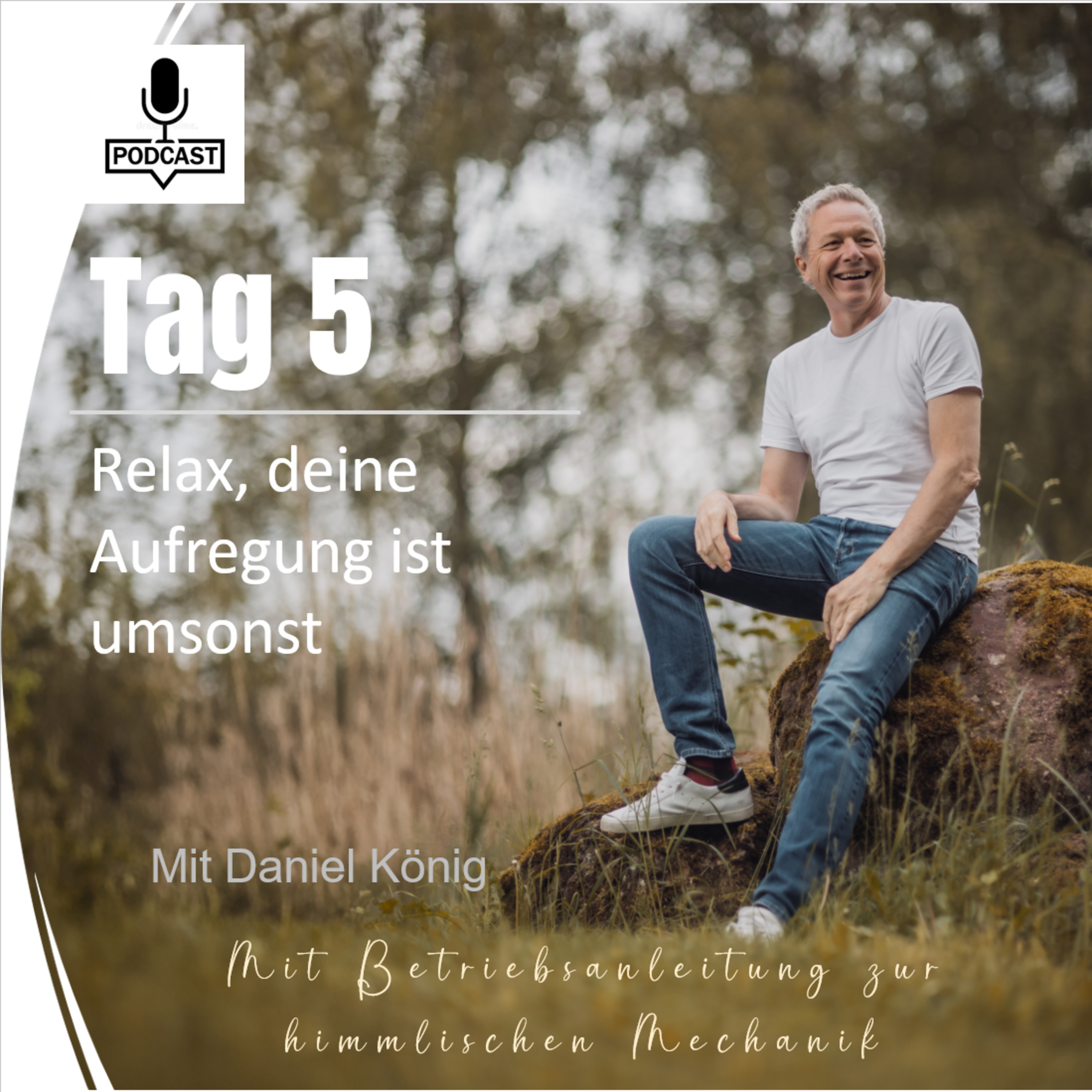 Tag 5 Relax, deine Aufregung ist umsonst episode artwork