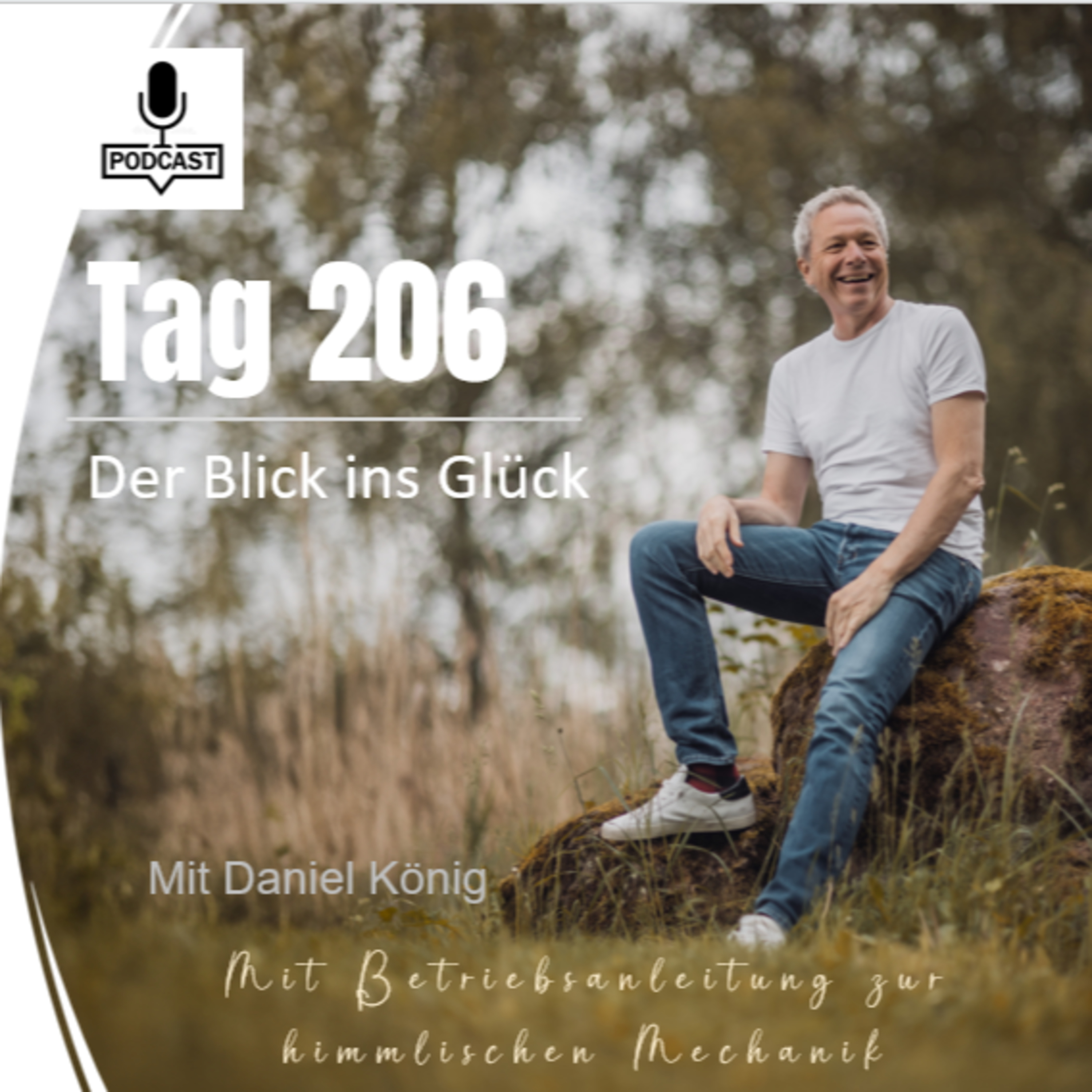 Tag 206 Der Blick ins Glück episode artwork