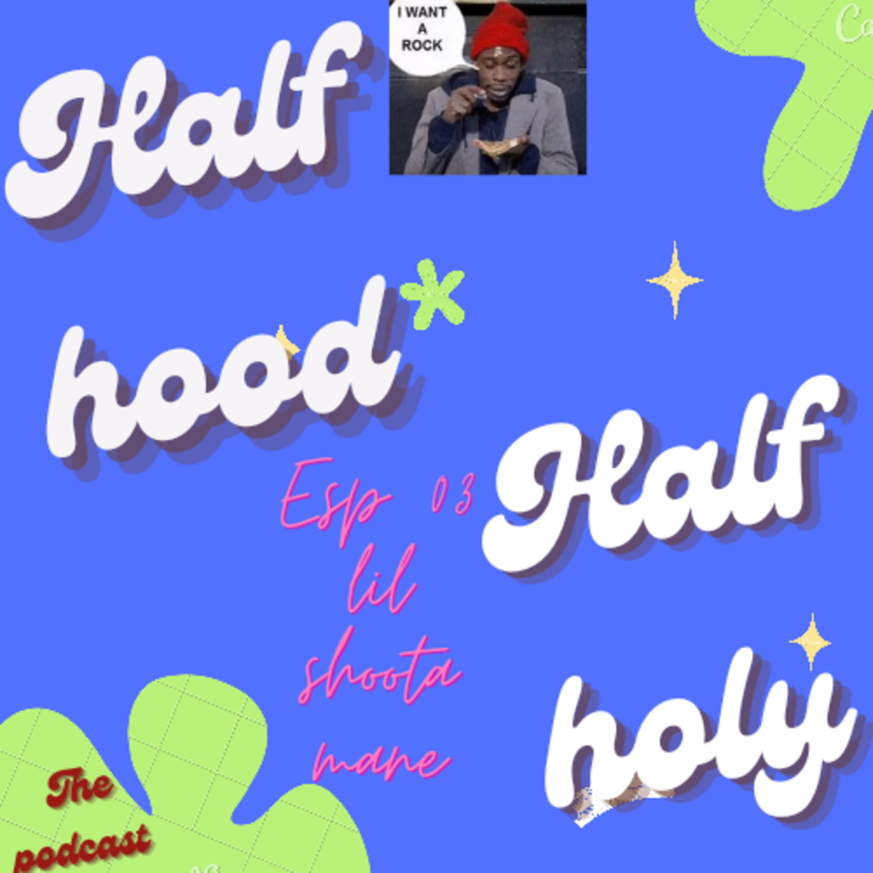 Half Hood Half Holy