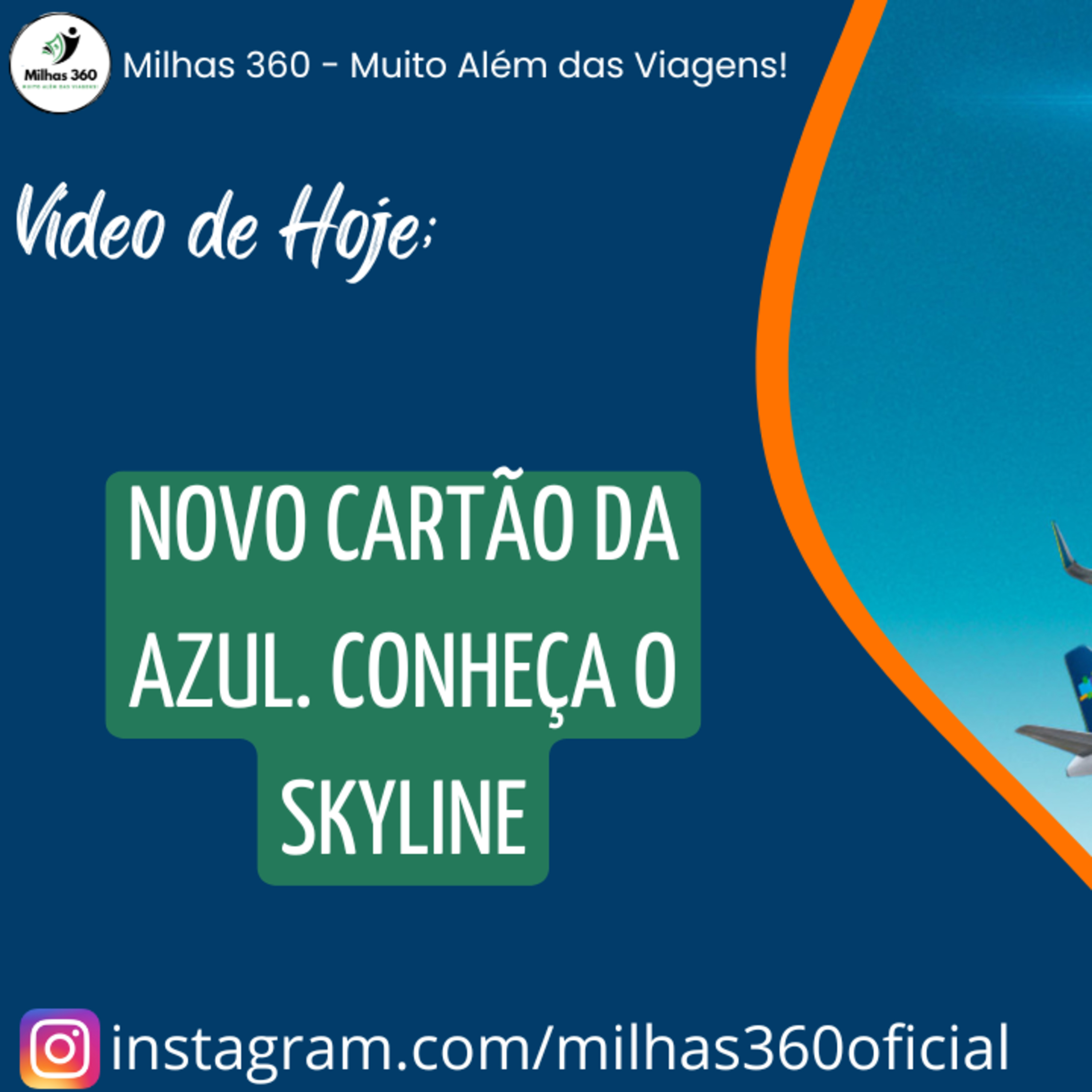 Novo cartão da Azul. Conheça o Skyline