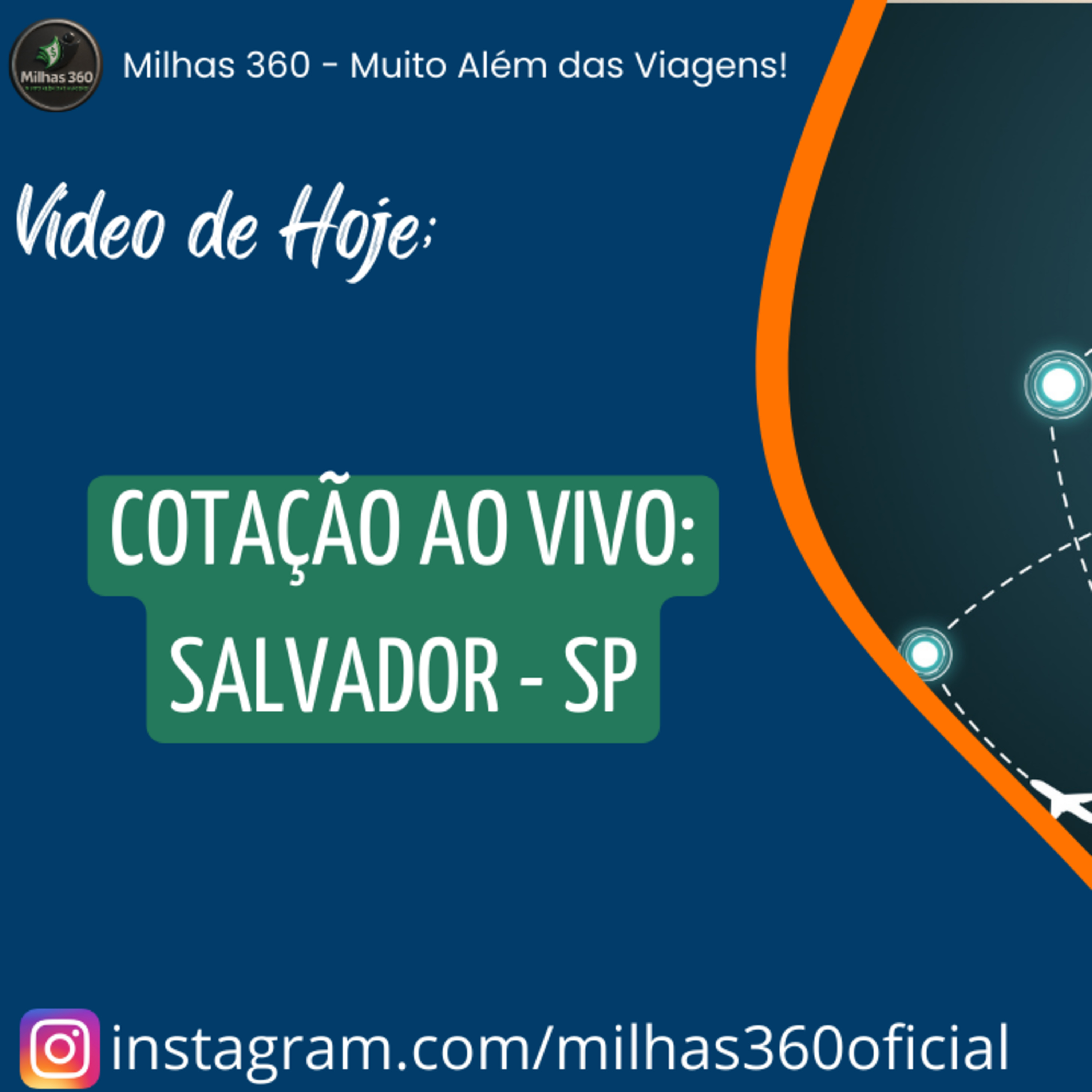 Cotação ao Vivo - Salvador ==> SP