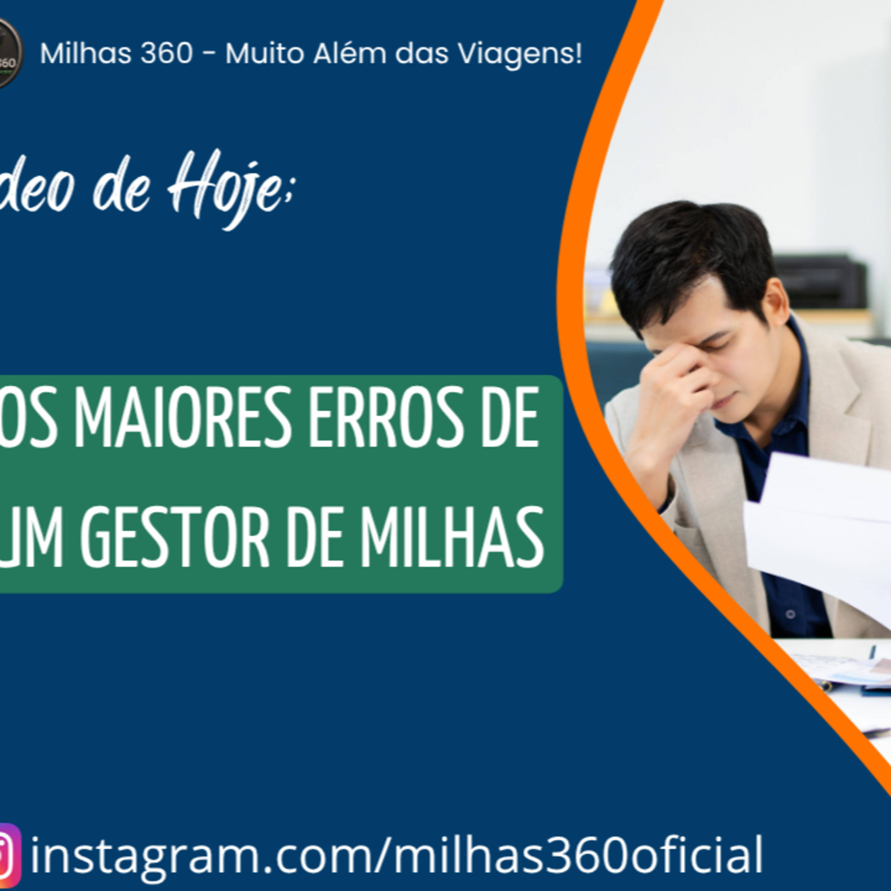 Os Maiores Erros de um Gestor de Milhas