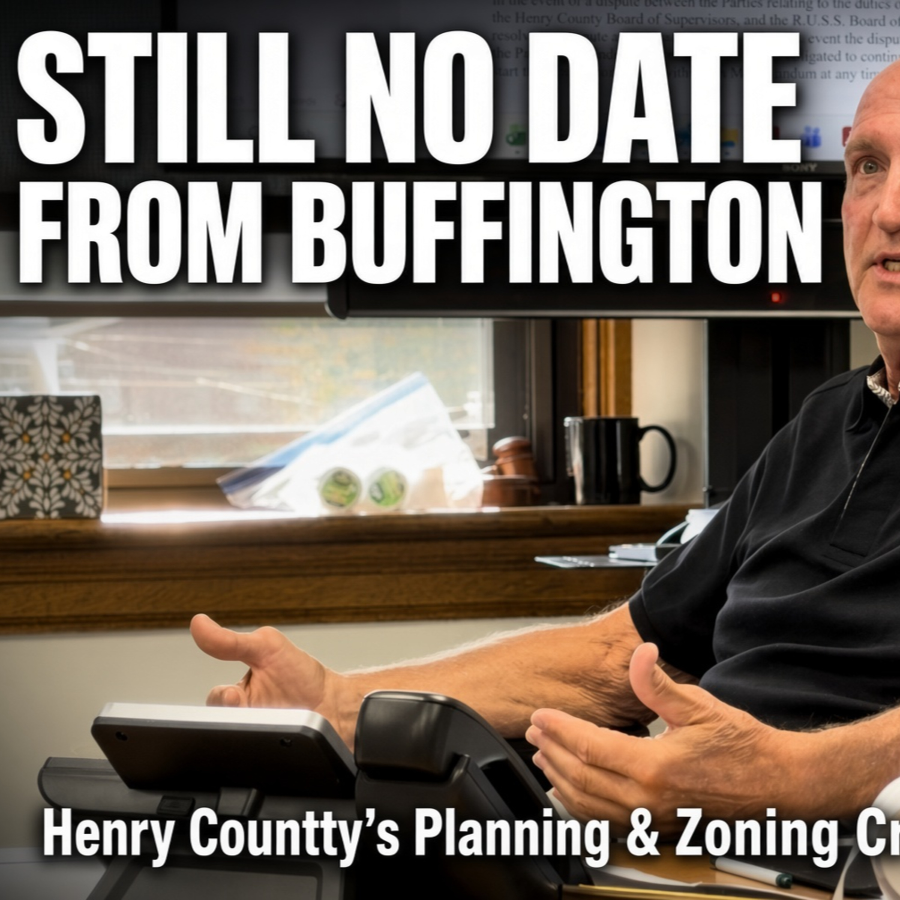 Still No Date From Buffington: Henry County’s Planning & Zoning Crossroads episode artwork