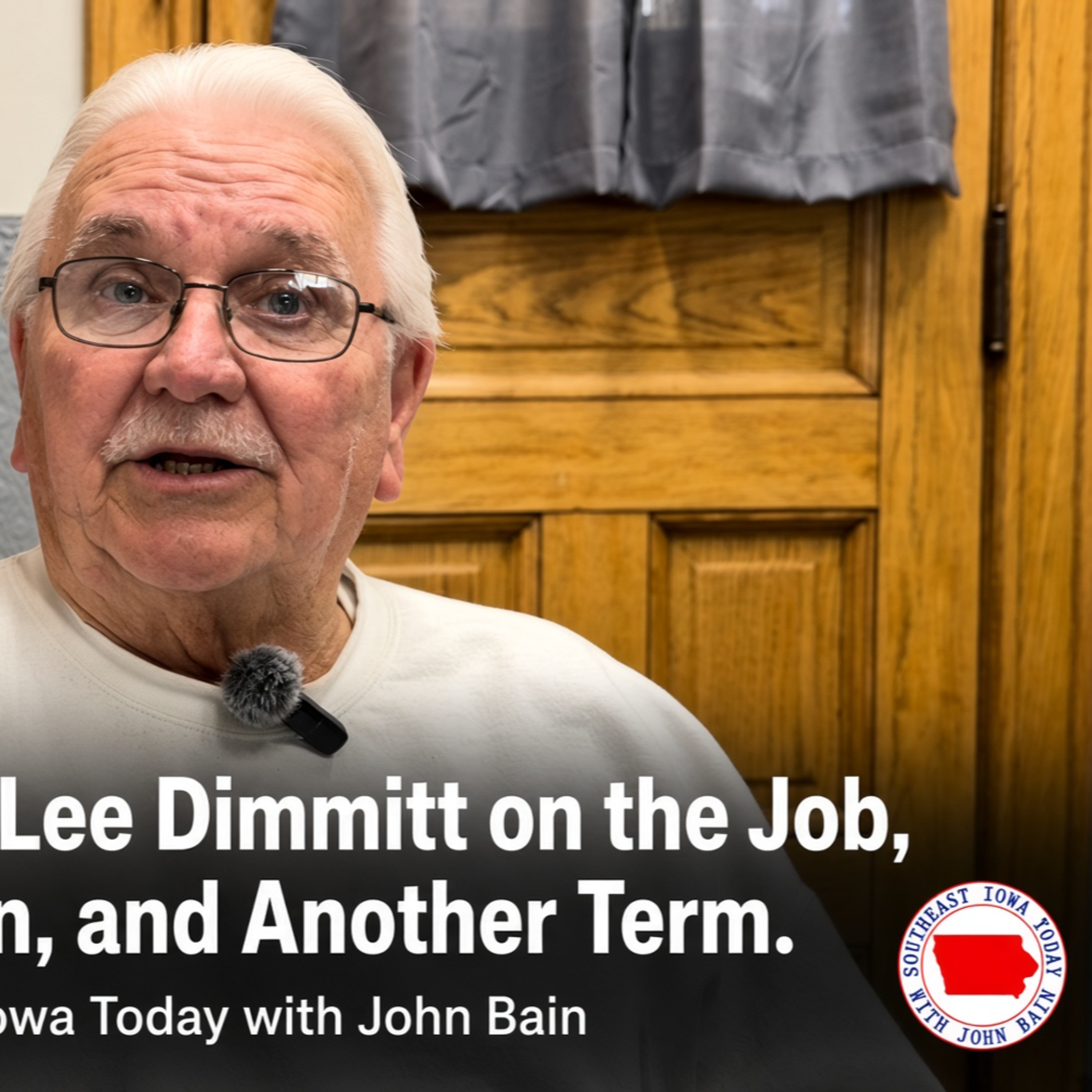 Sixteen Years In: Lee Dimmitt on the Job, the Campaign, and Another Term episode artwork