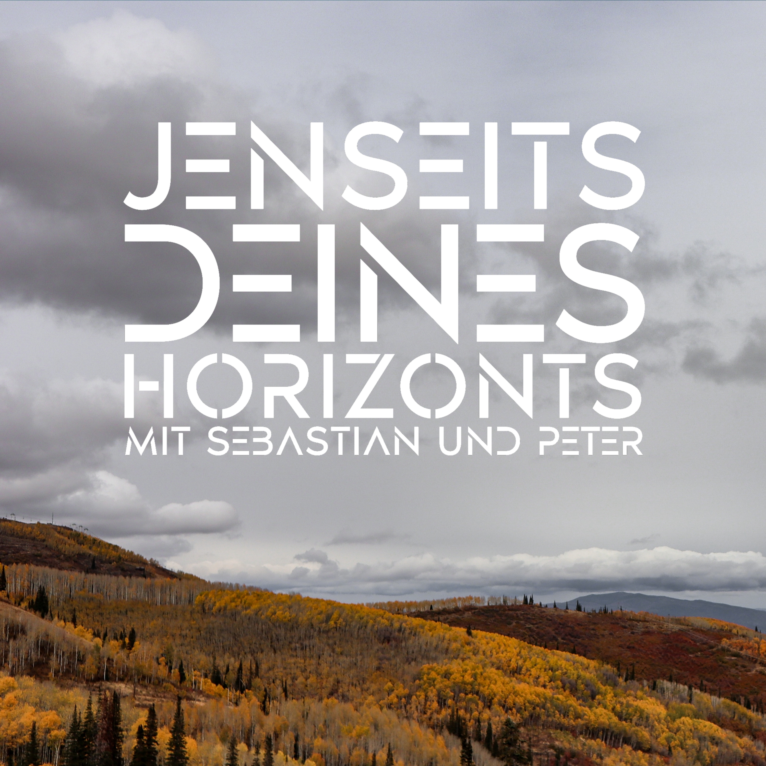 Jenseits deines Horizonts