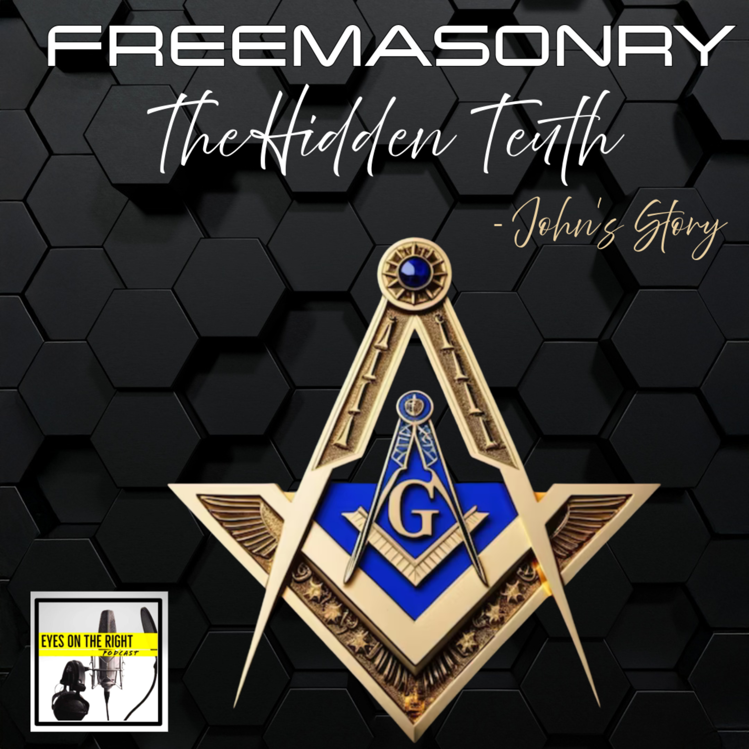 Behind the Veil: A Former Freemason Speaks Out