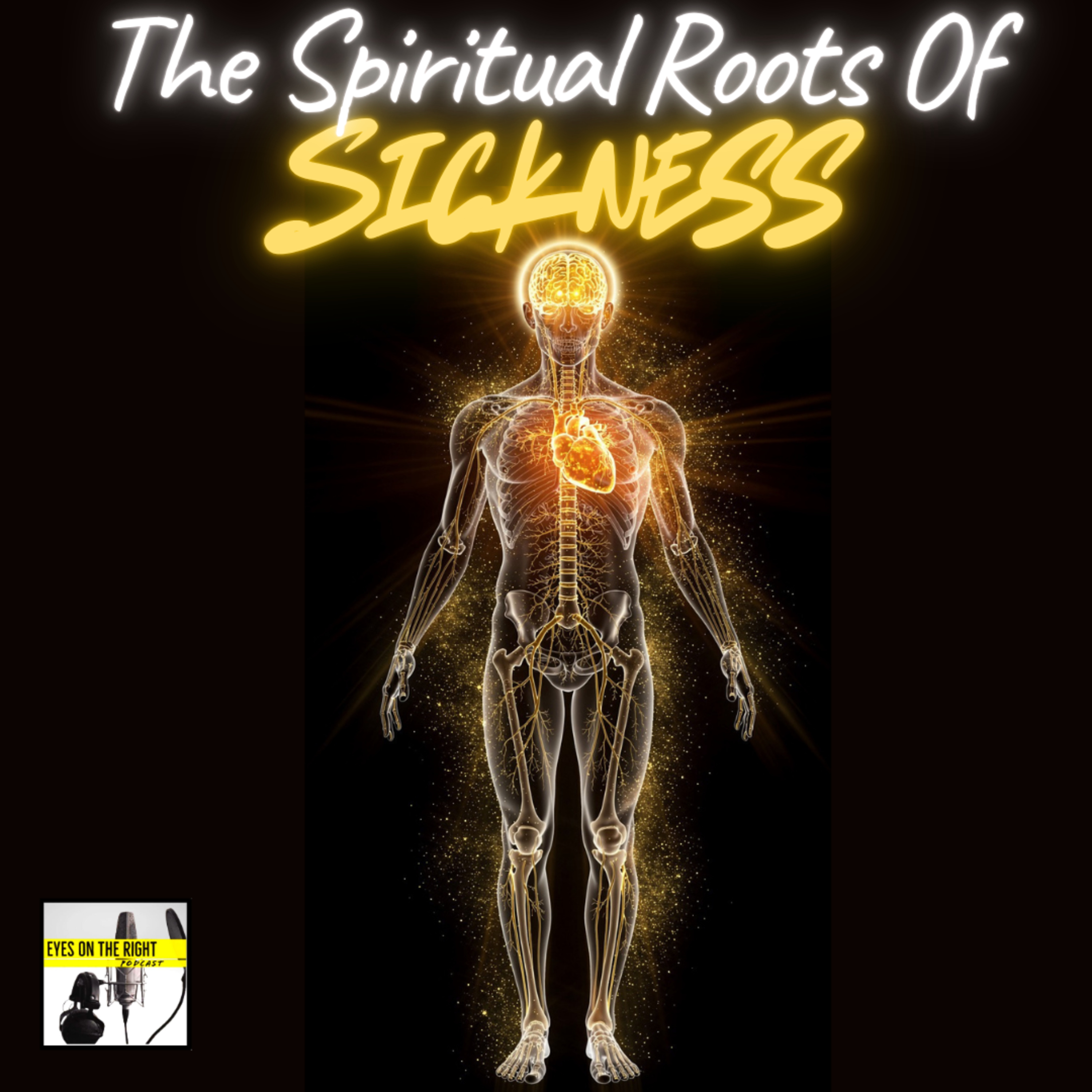 Could Your Sickness Be Spiritual? with Beatty Carmichael episode artwork